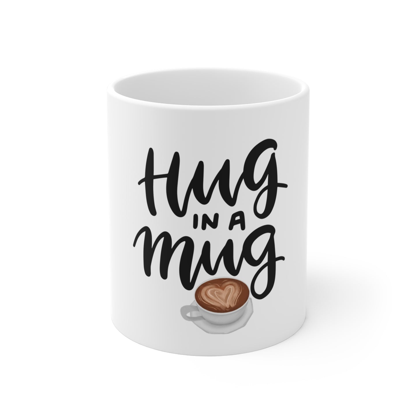 Coffee/ Hug In A Mug 11oz