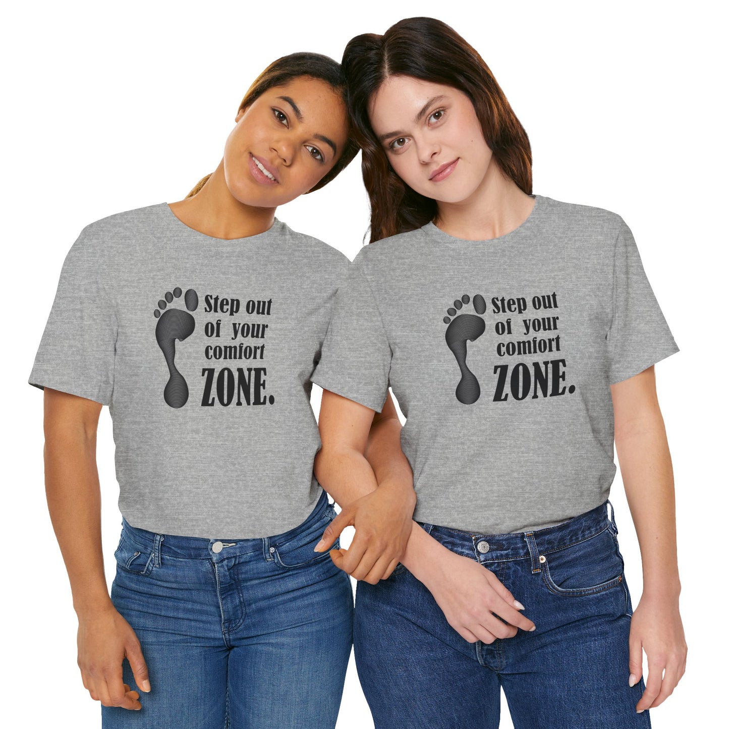 Step Out Your Comfort Zone Unisex Jersey Short Sleeve Tee