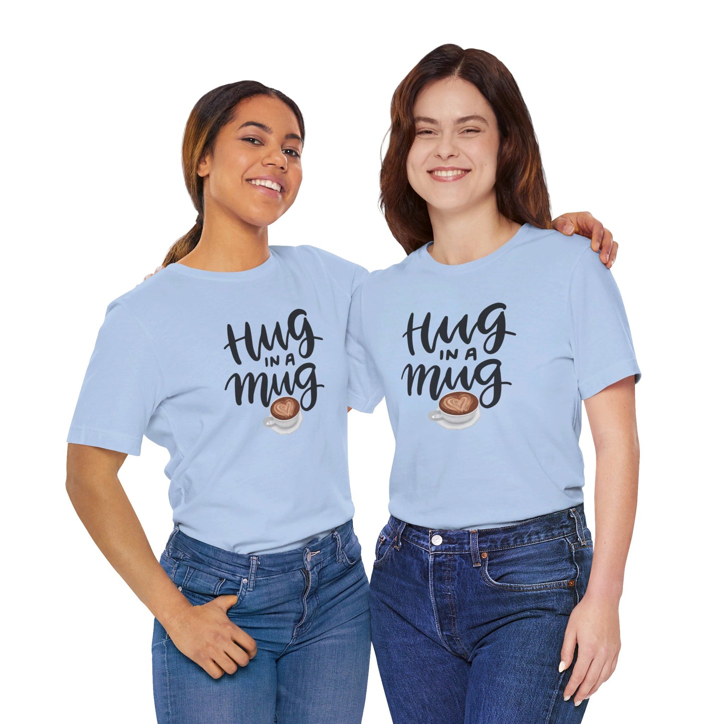 Coffee/ Hug In a Mug Unisex Jersey Short Sleeve Tee