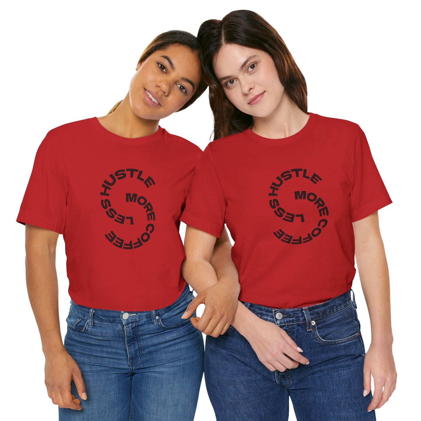 Coffee/ Less Hustle More Coffee Unisex Jersey Short Sleeve Tee