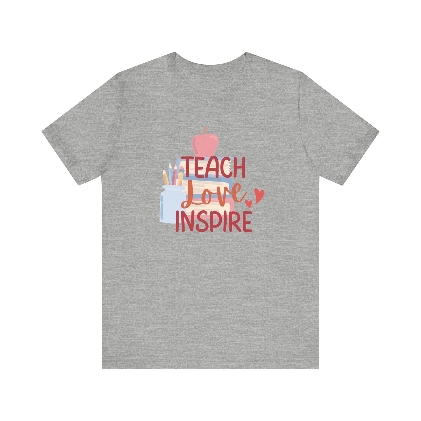 Teach Love Inspire Unisex Jersey Short Sleeve Tee