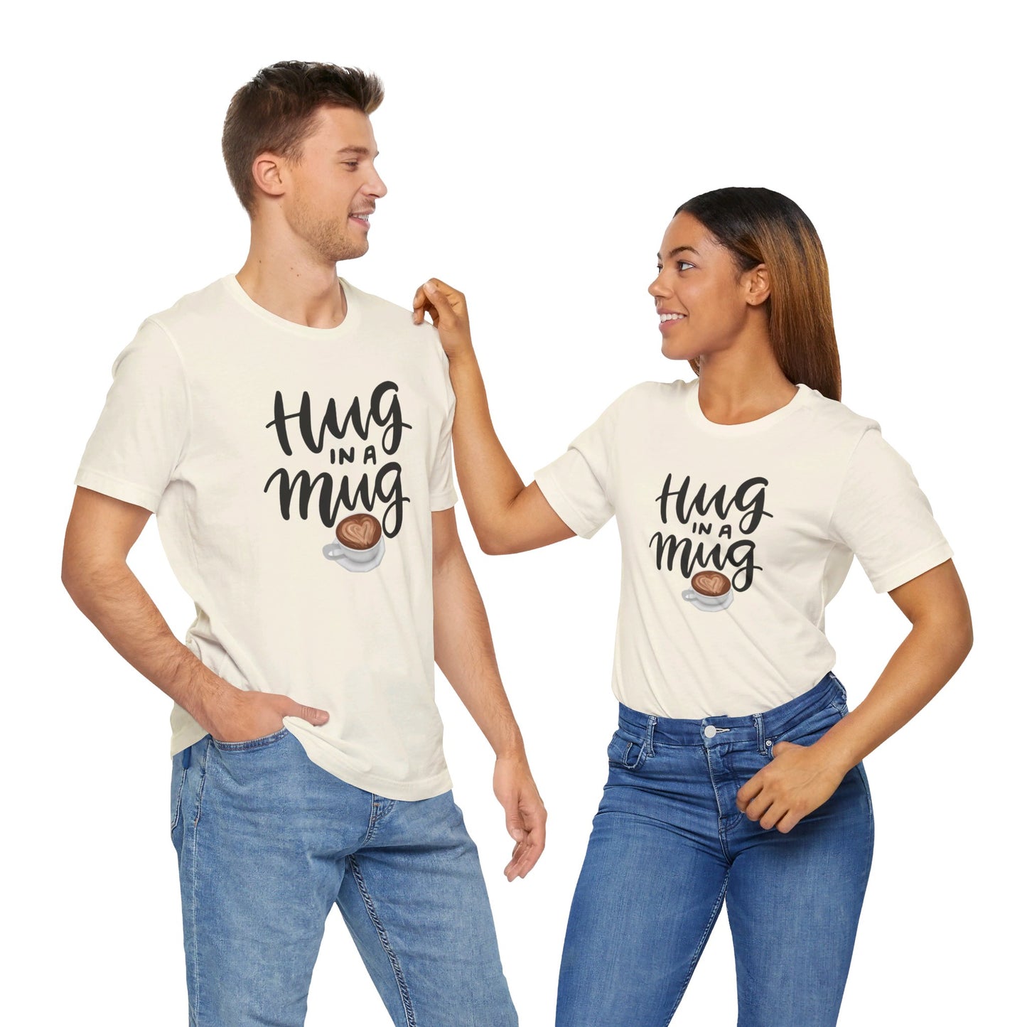 Coffee/ Hug In a Mug Unisex Jersey Short Sleeve Tee