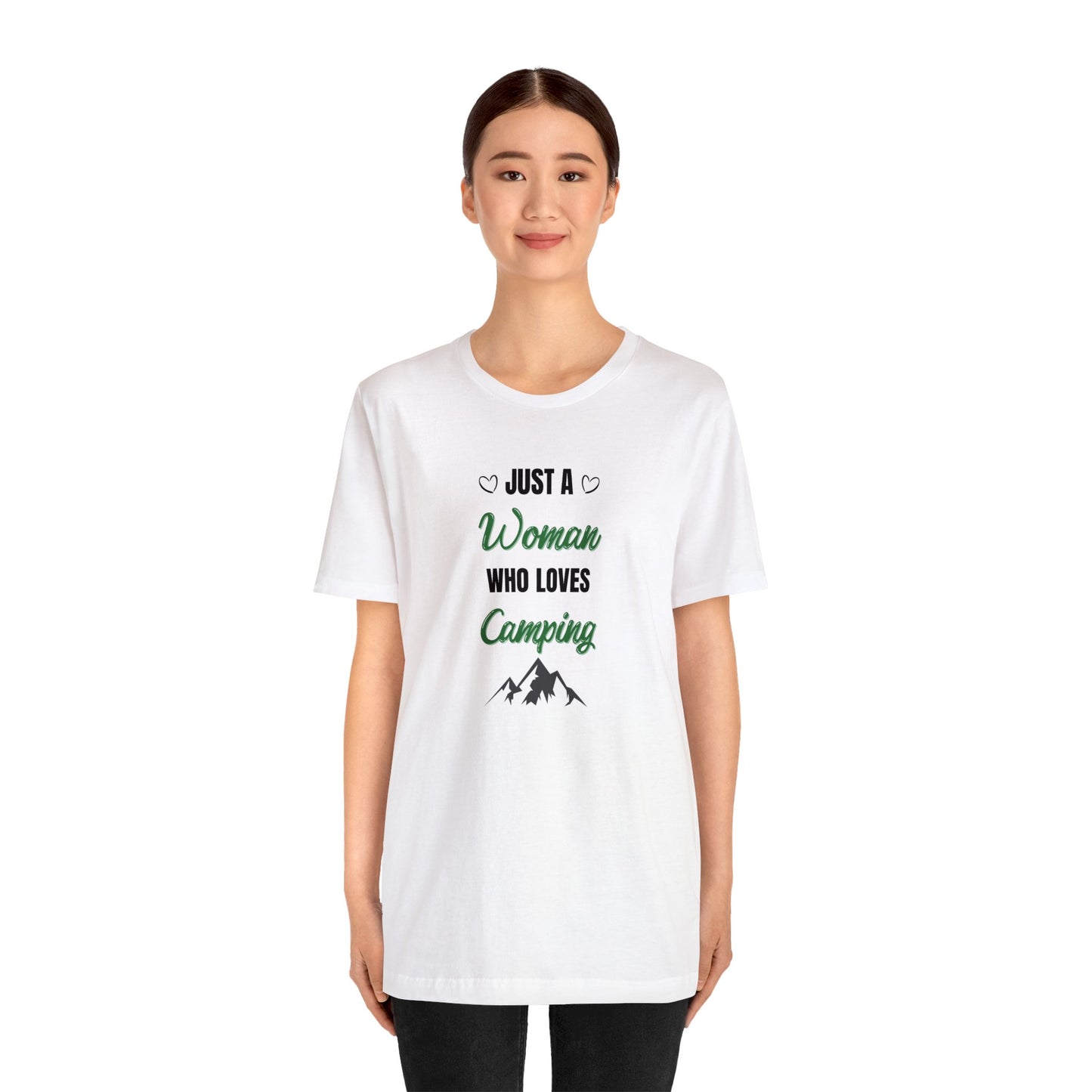 Just a Woman Who Loves Camping Unisex Jersey Short Sleeve Tee