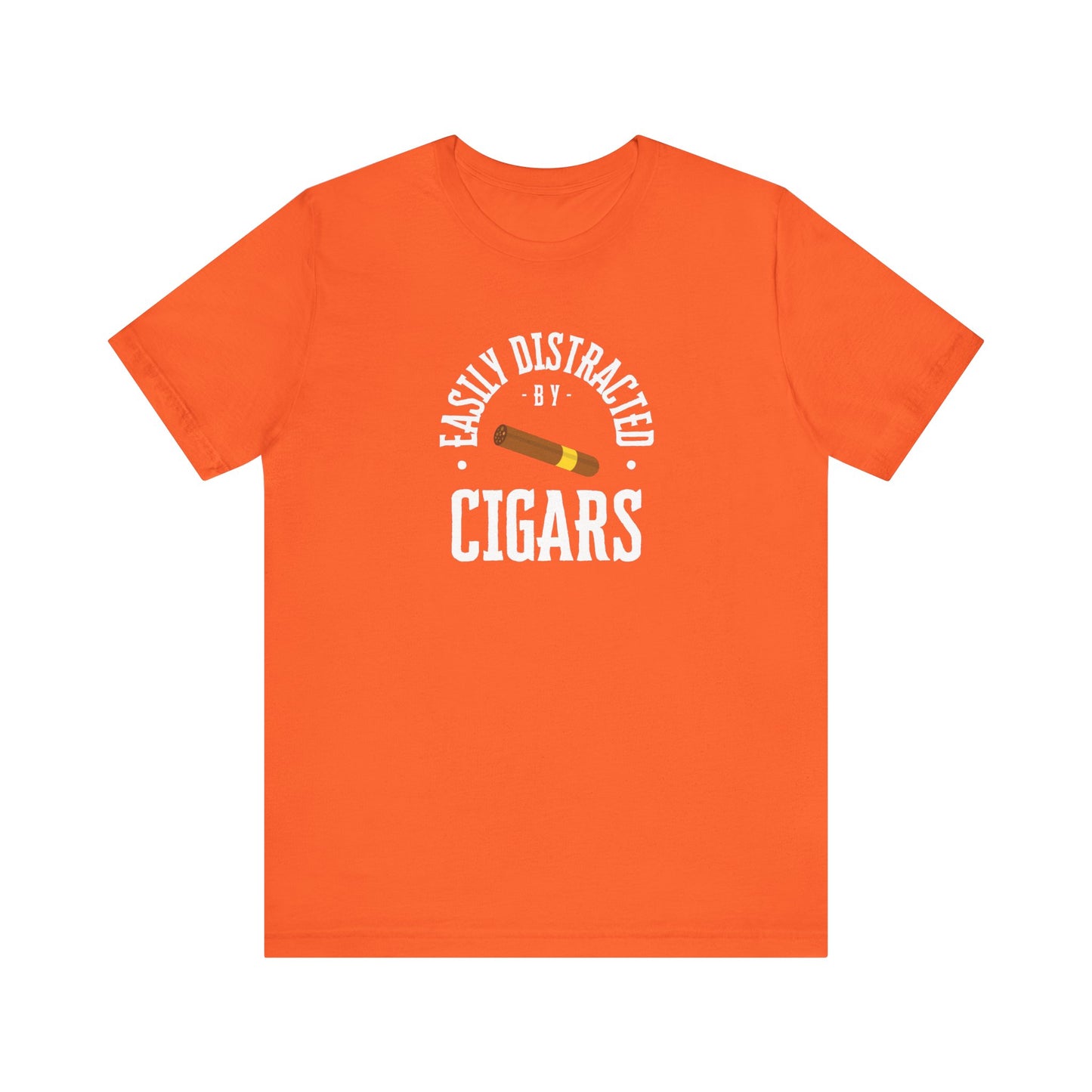 Cigar/ Easily Distracted By Cigars Unisex Jersey Short Sleeve Tee