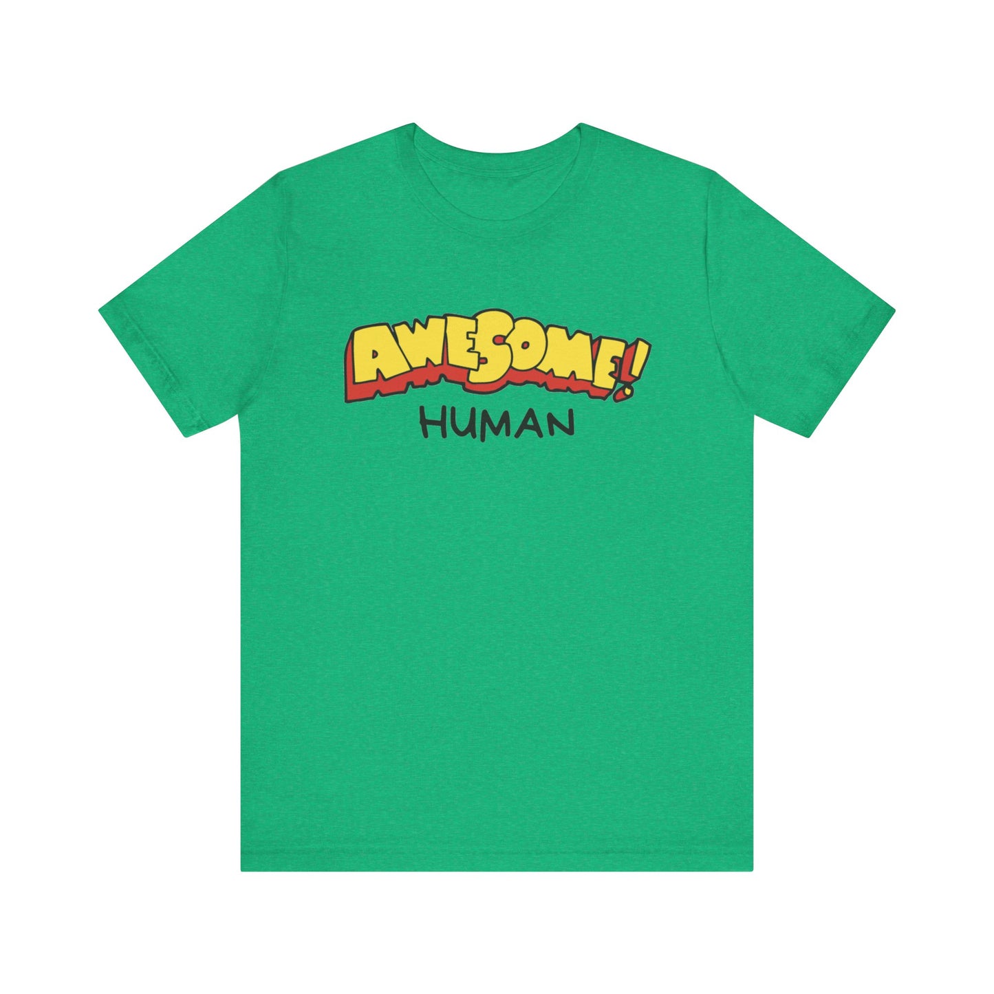 Awesome Human Unisex Jersey Short Sleeve Tee