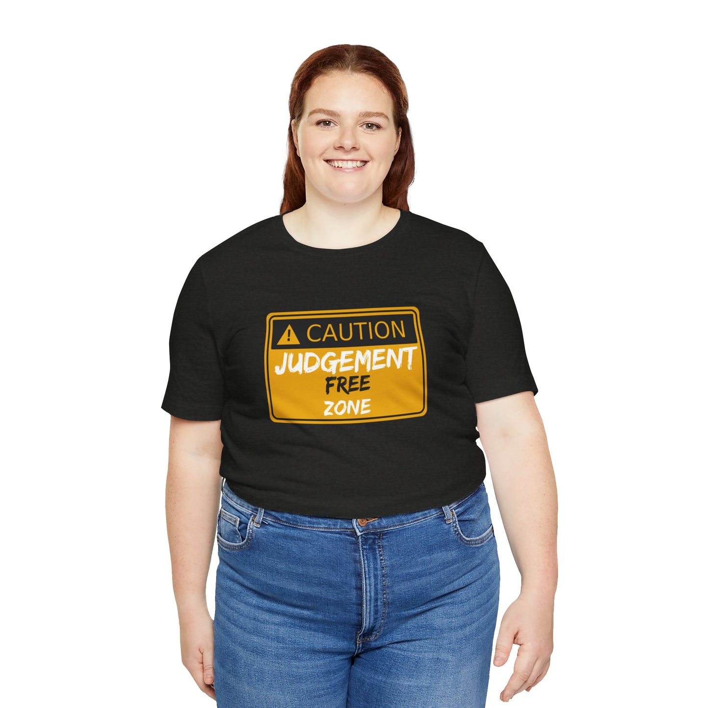 Caution Judgement Free Zone Unisex Jersey Short Sleeve Tee