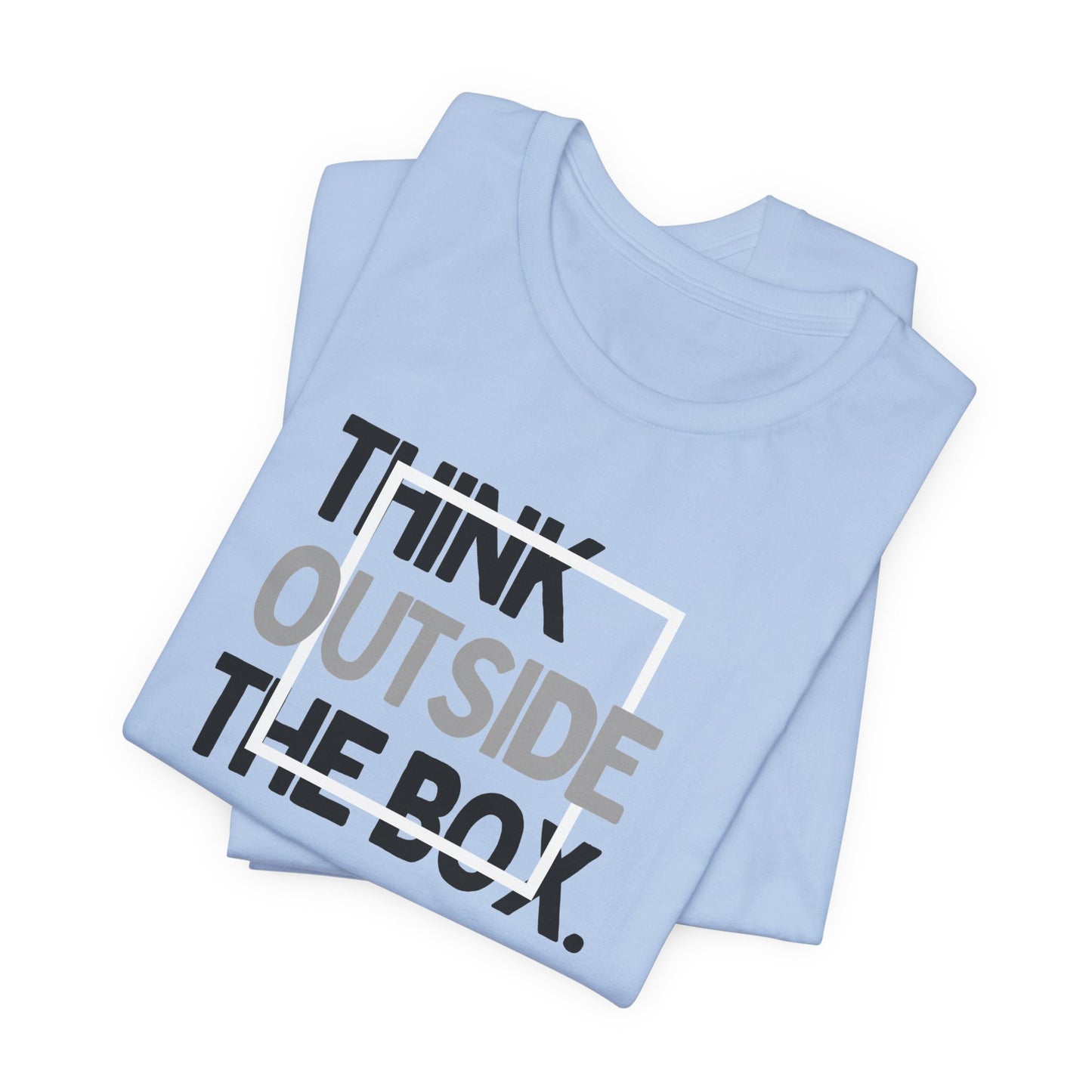 Think Outside the Box Unisex Jersey Short Sleeve Tee