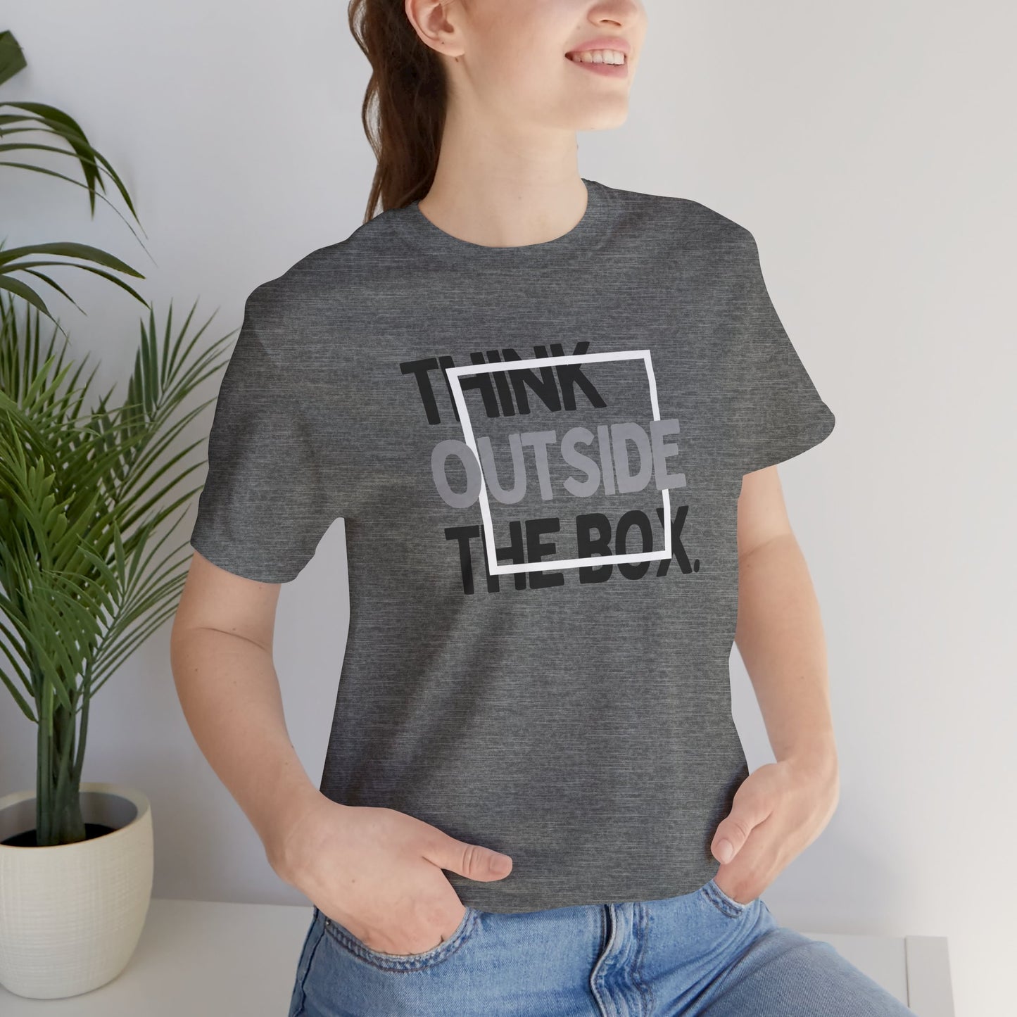 Think Outside the Box Unisex Jersey Short Sleeve Tee