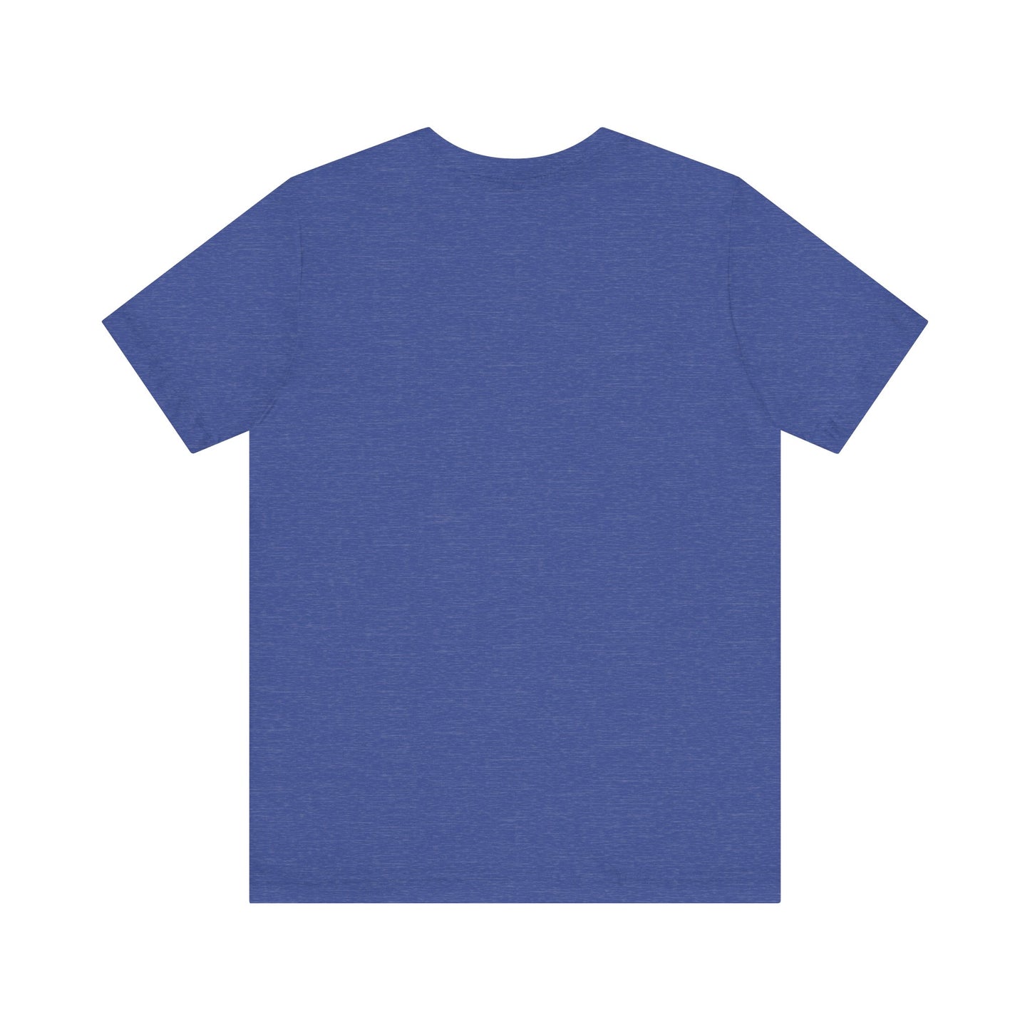 Good, Better, Best Unisex Jersey Short Sleeve Tee