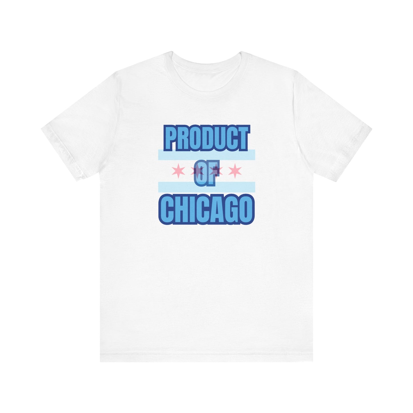 Product Of Chicago Unisex Jersey Short Sleeve Tee