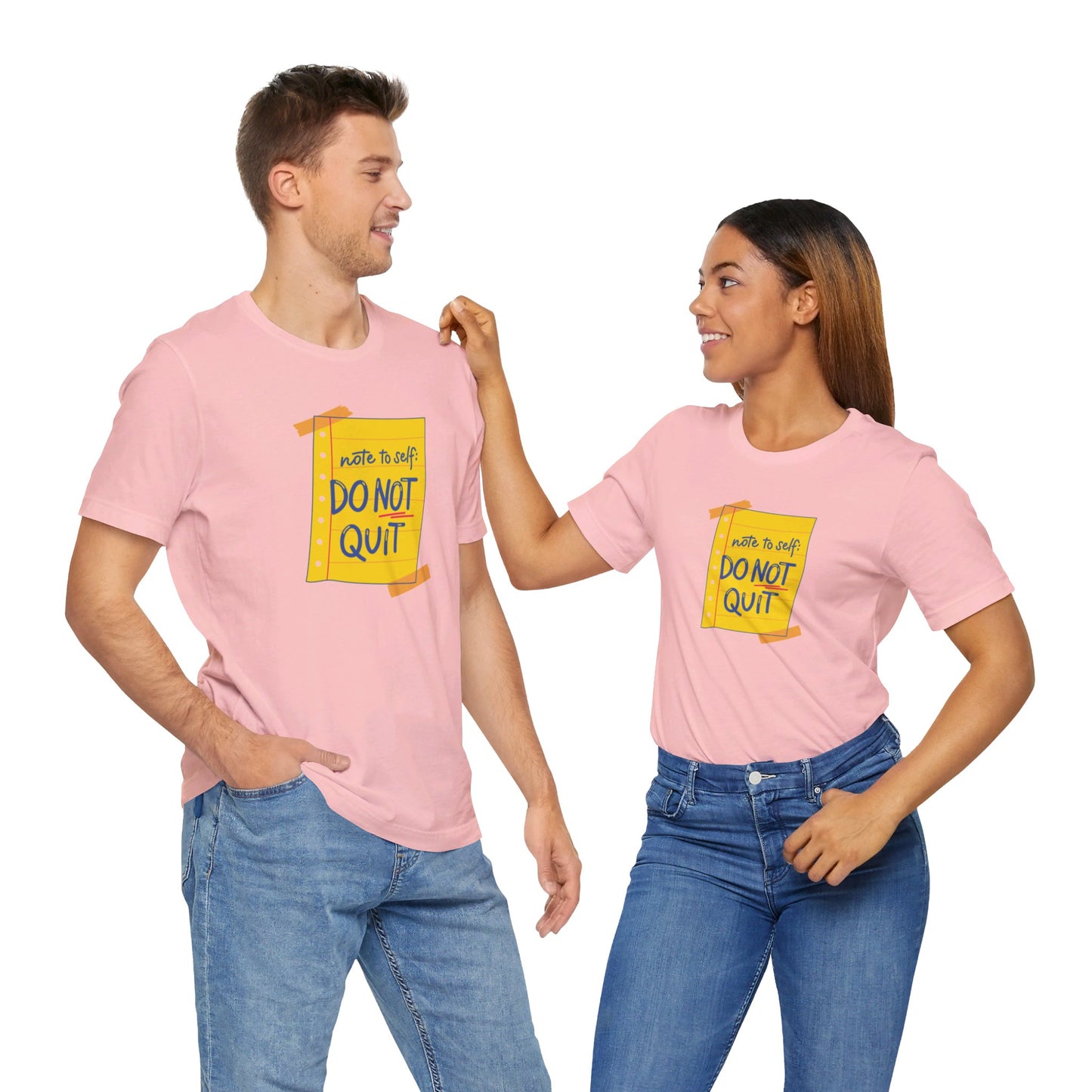 Note to Self Don't Quit Unisex Jersey Short Sleeve Tee