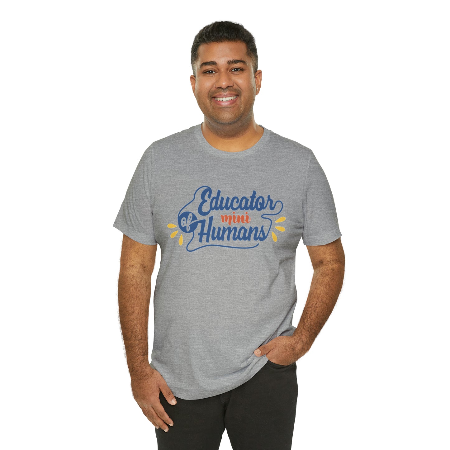 Educator of Little Humans Unisex Jersey Short Sleeve Tee