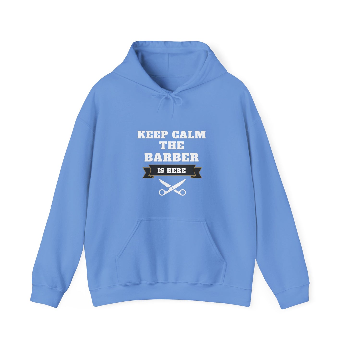 Barber/ Keep Calm The Barber Is Here Unisex Heavy Blend™ Hooded Sweatshirt