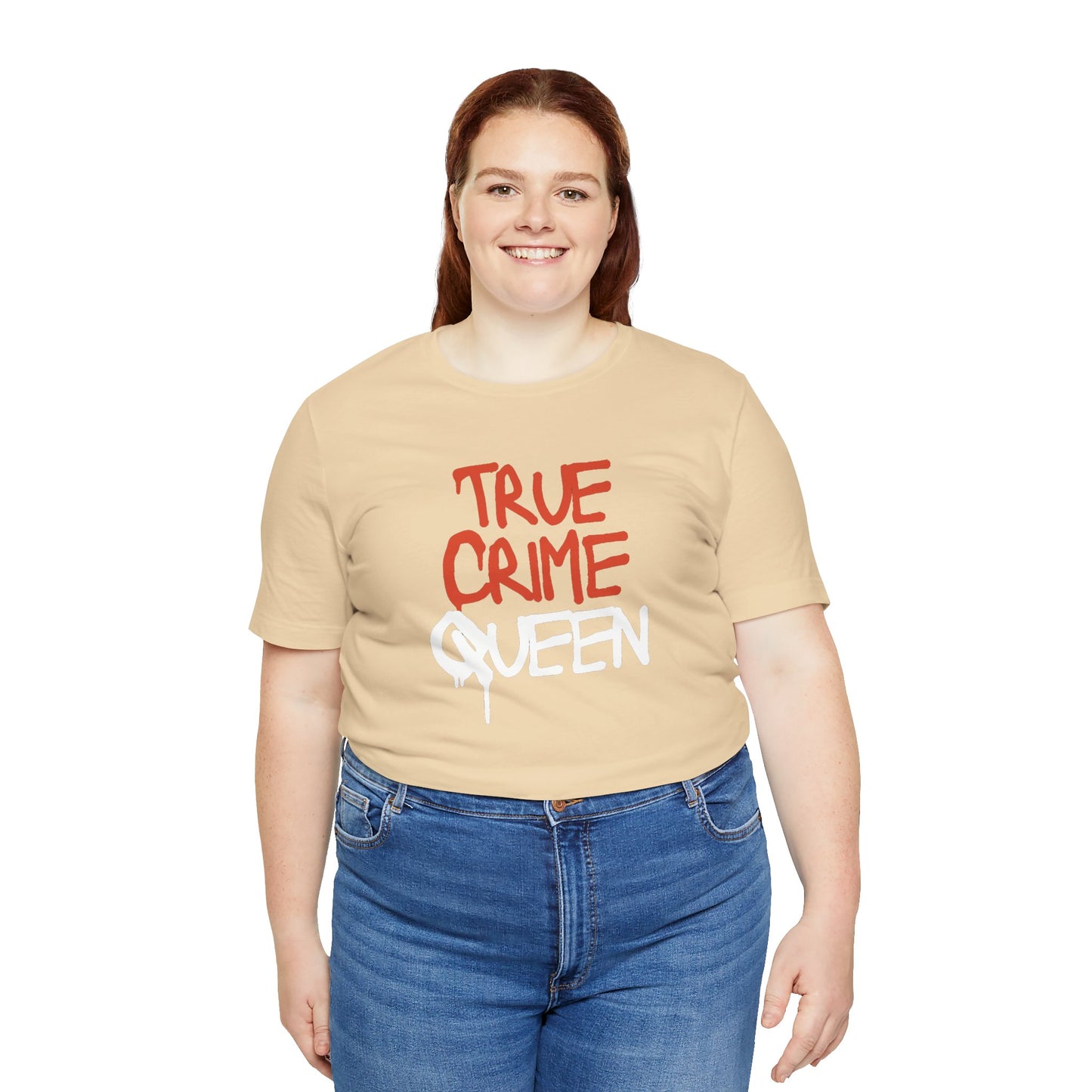 True Crime Queen Unisex Jersey Short Sleeve Tee