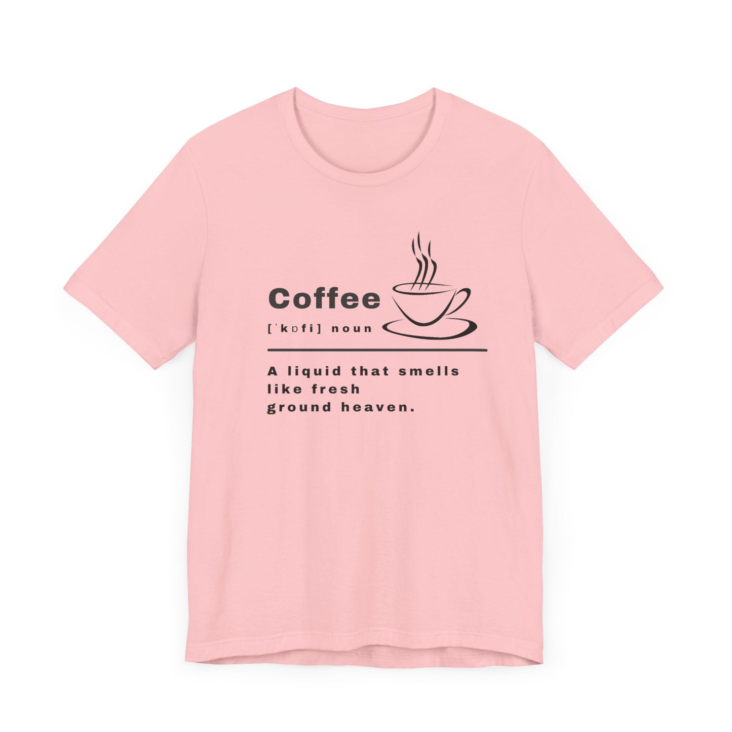 Coffee Unisex Jersey Short Sleeve Tee