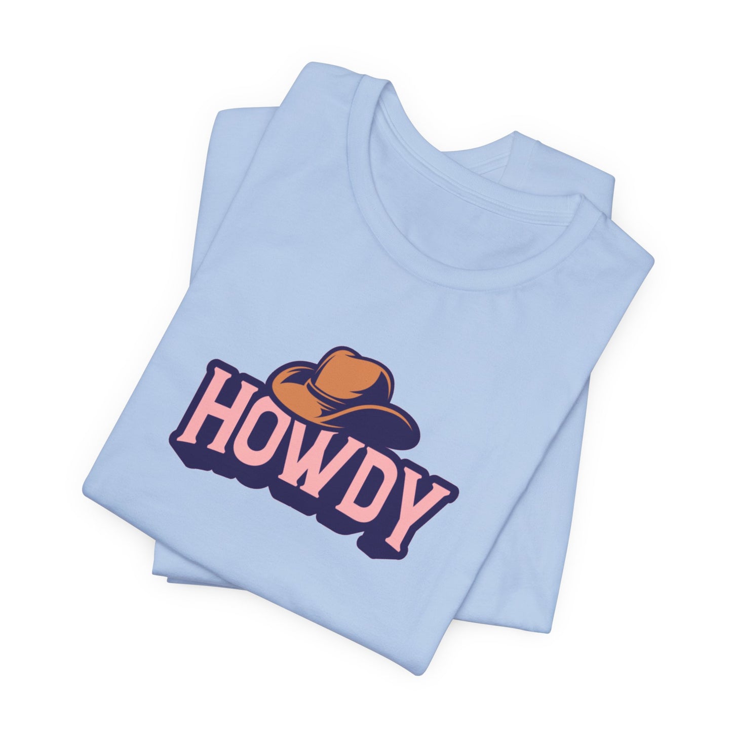 Howdy Unisex Jersey Short Sleeve Tee