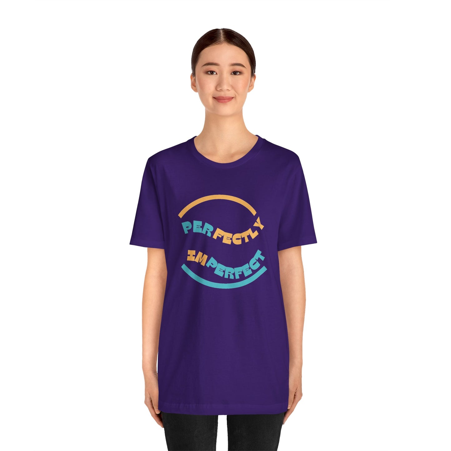 Perfectly Imperfect Unisex Jersey Short Sleeve Tee