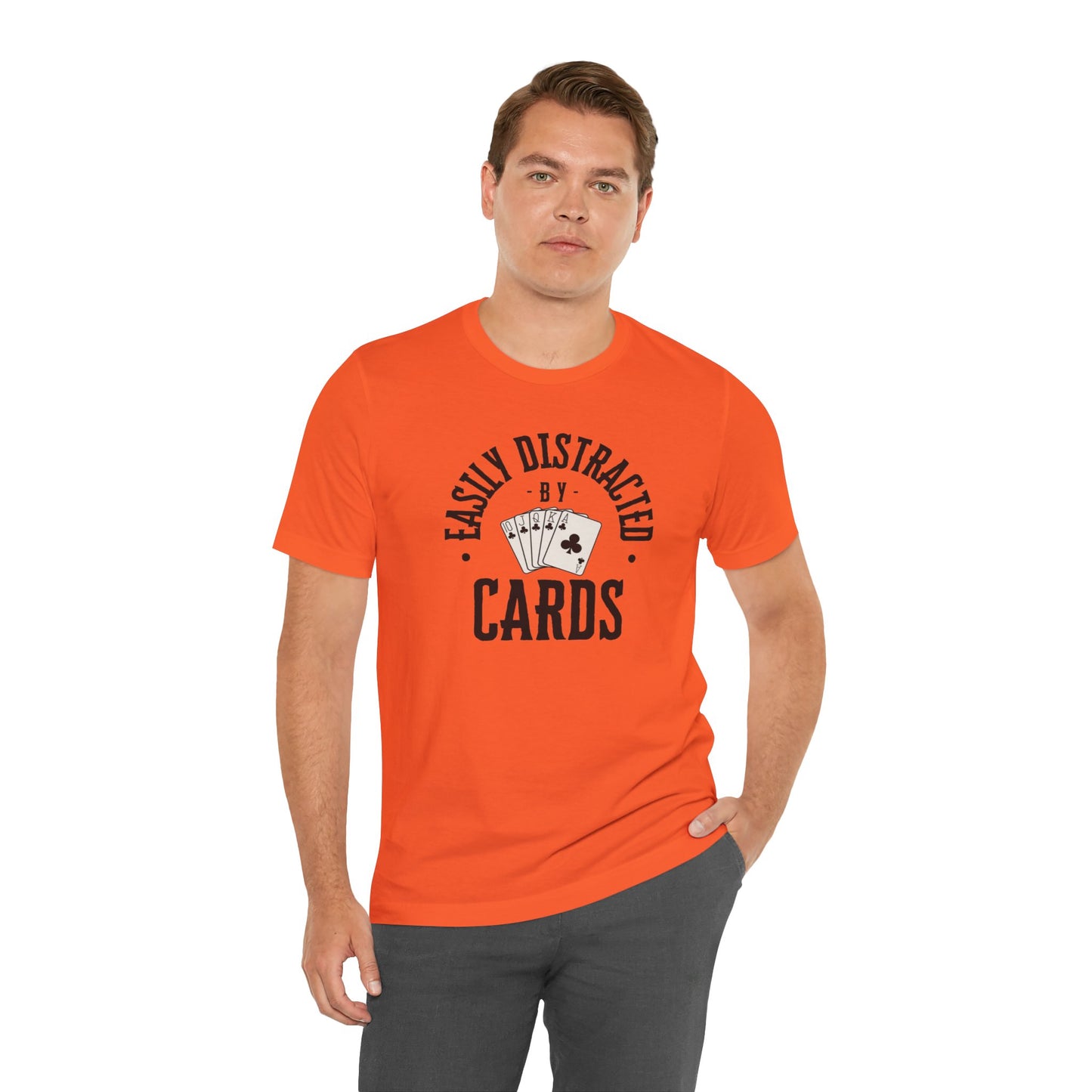 Poker/ Easily Distracted By Cards  Unisex Jersey Short Sleeve Tee