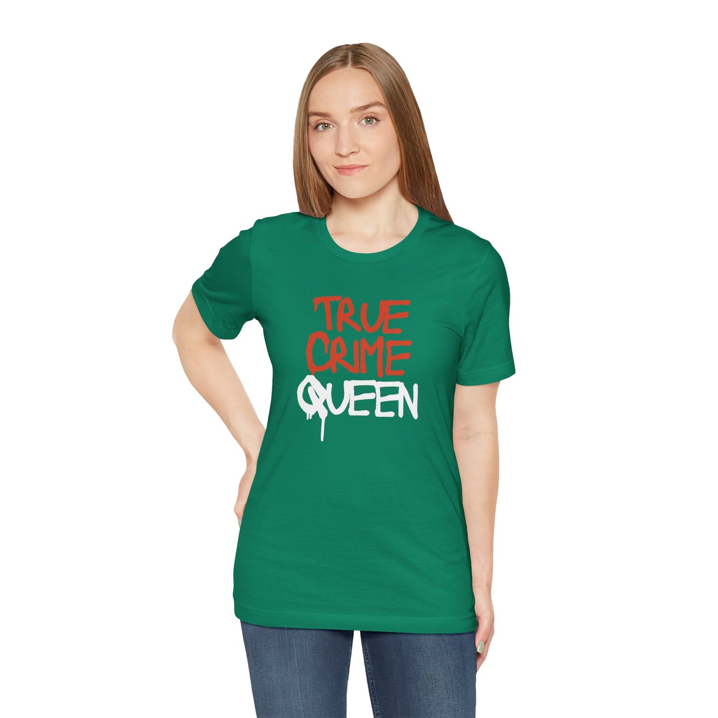 True Crime Queen Unisex Jersey Short Sleeve Tee