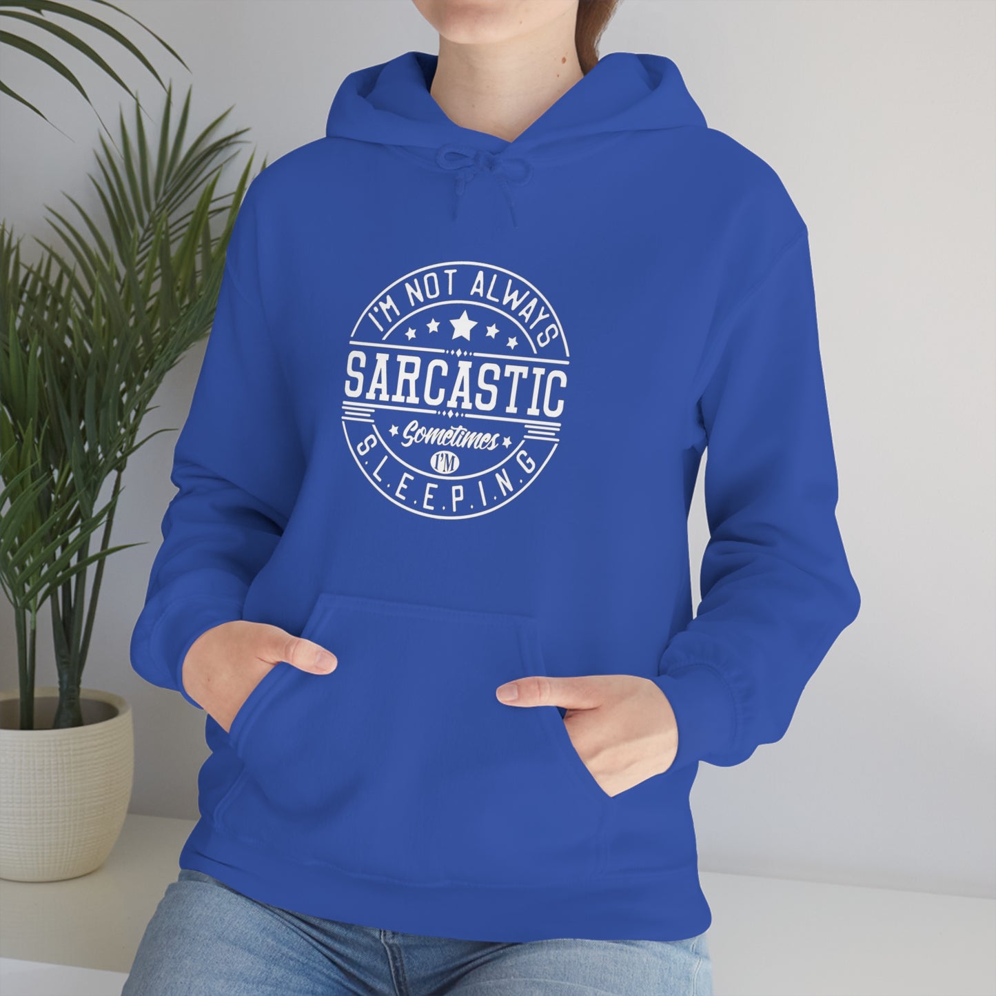 I’m Not Always Sarcastic Sometimes I’m Sleeping Unisex Heavy Blend™ Hooded Sweatshirt