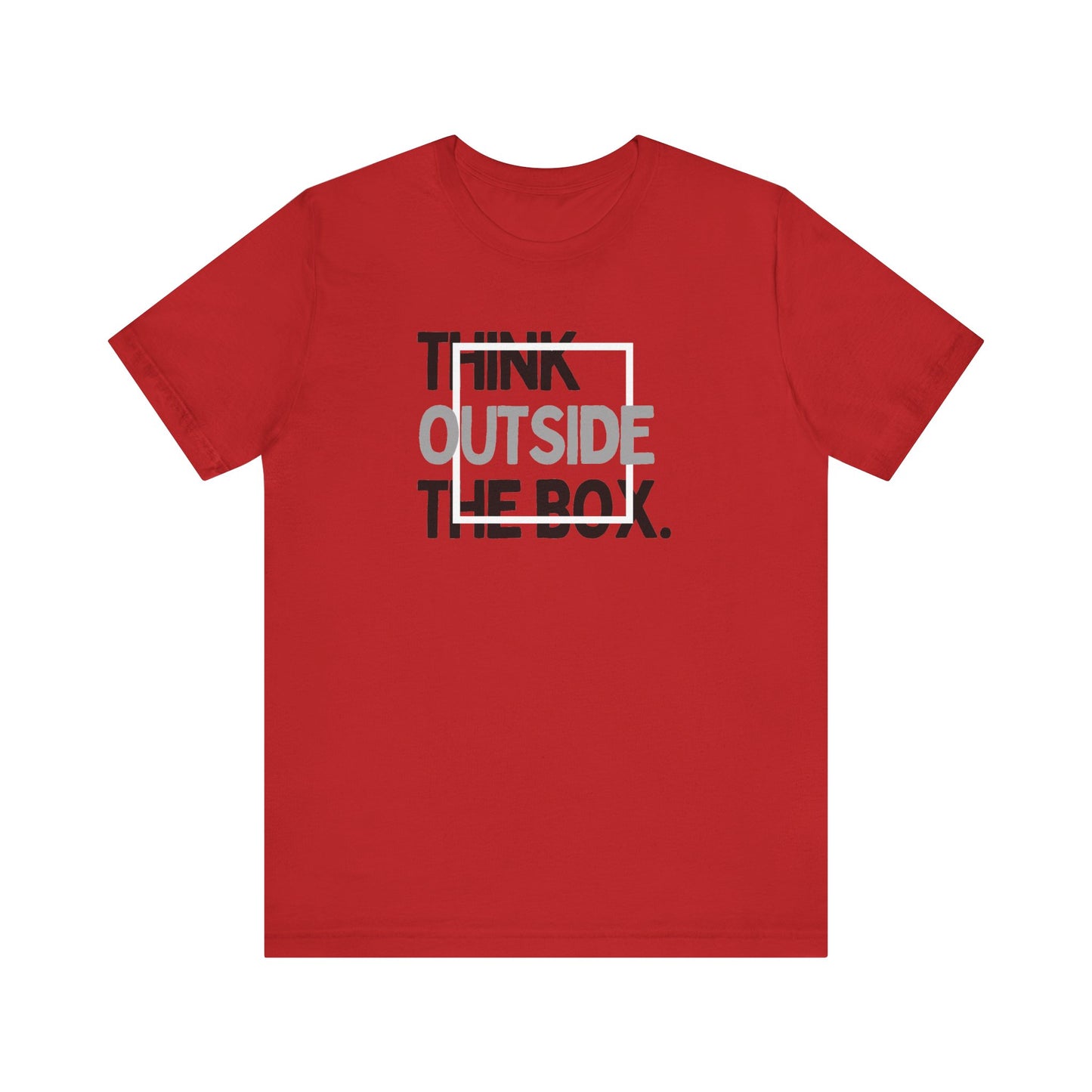 Think Outside the Box Unisex Jersey Short Sleeve Tee