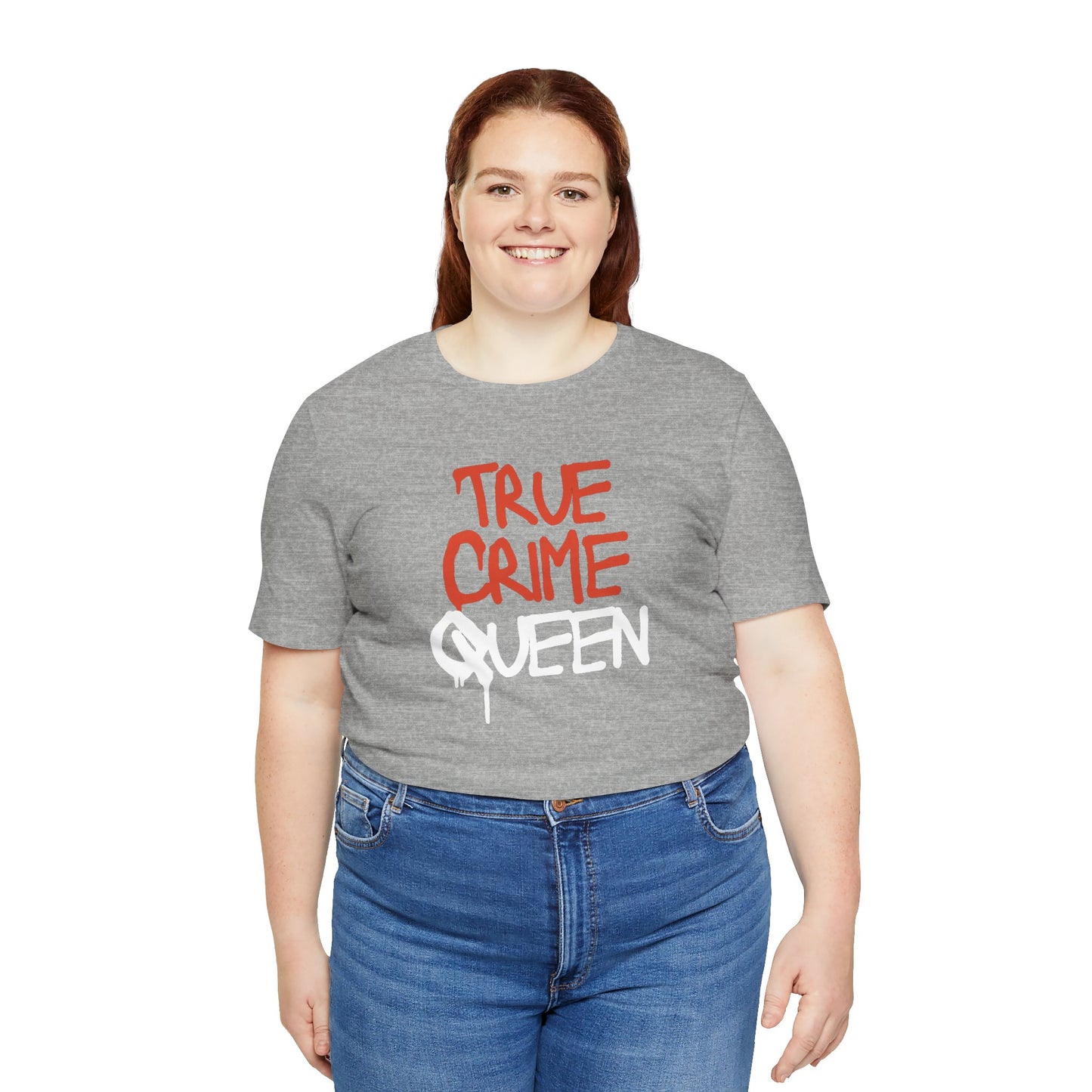 True Crime Queen Unisex Jersey Short Sleeve Tee