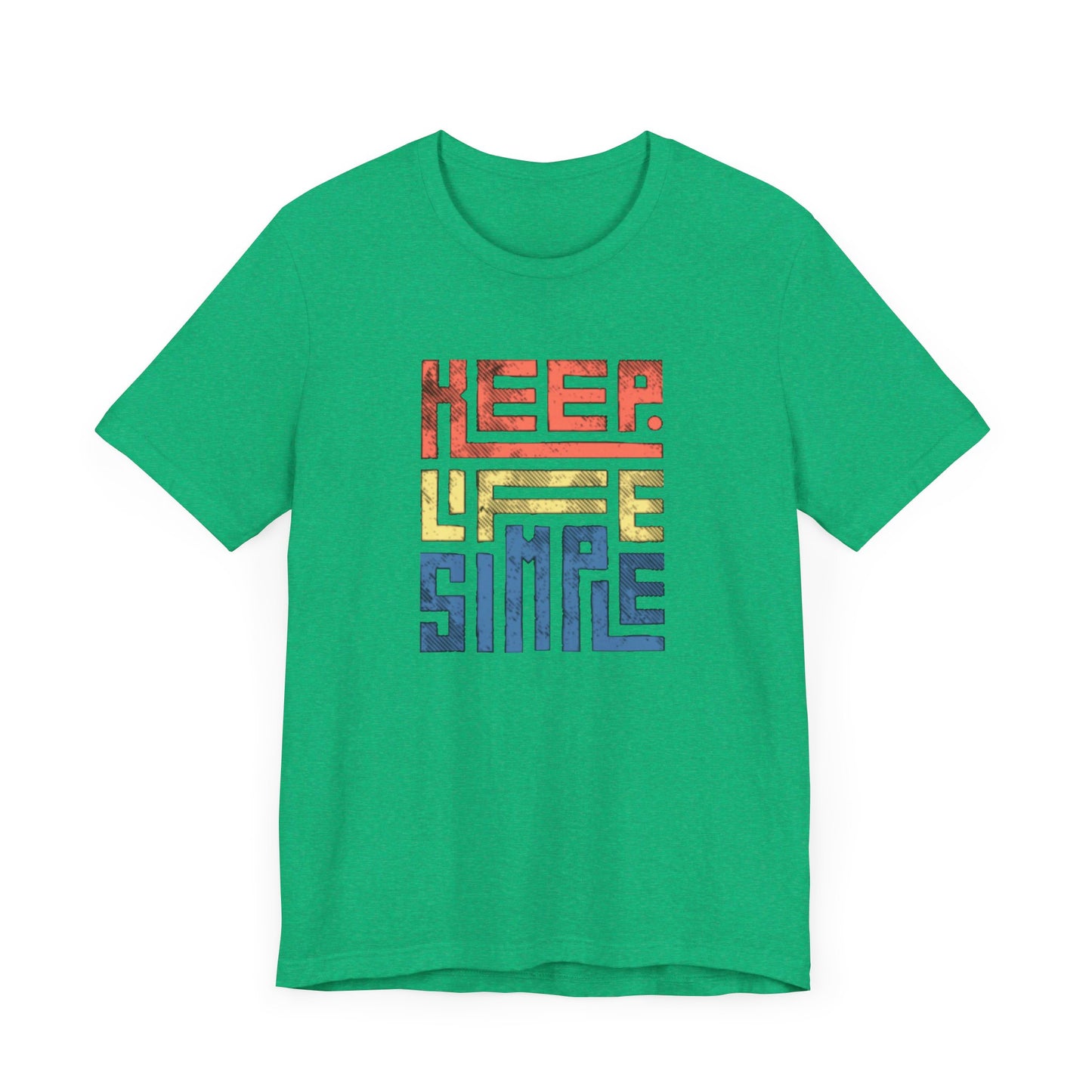 Keep Life Simple Unisex Jersey Short Sleeve Tee