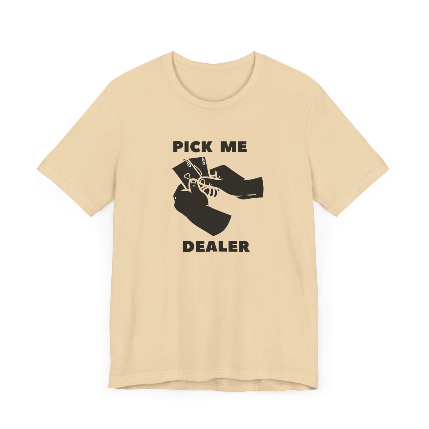 Poker/ Pick Me Dealer Unisex Jersey Short Sleeve Tee