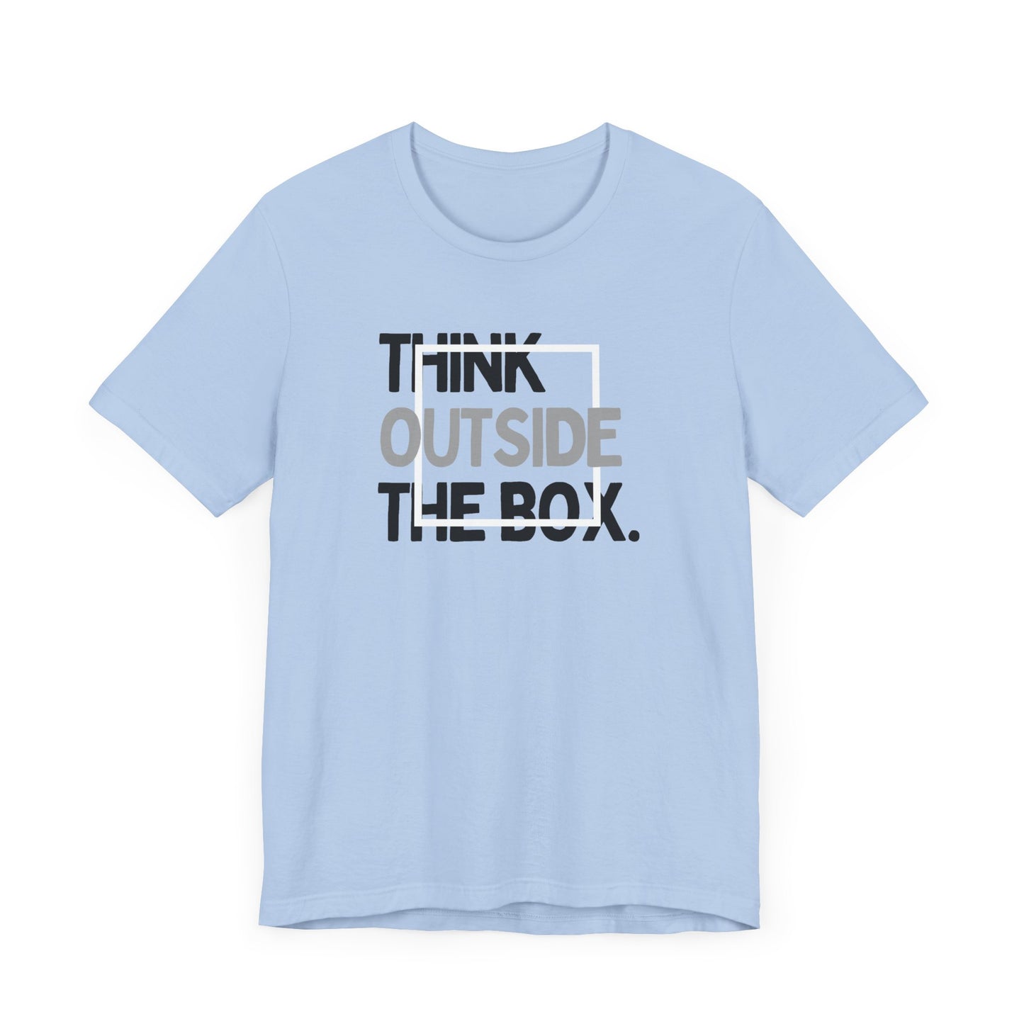 Think Outside the Box Unisex Jersey Short Sleeve Tee