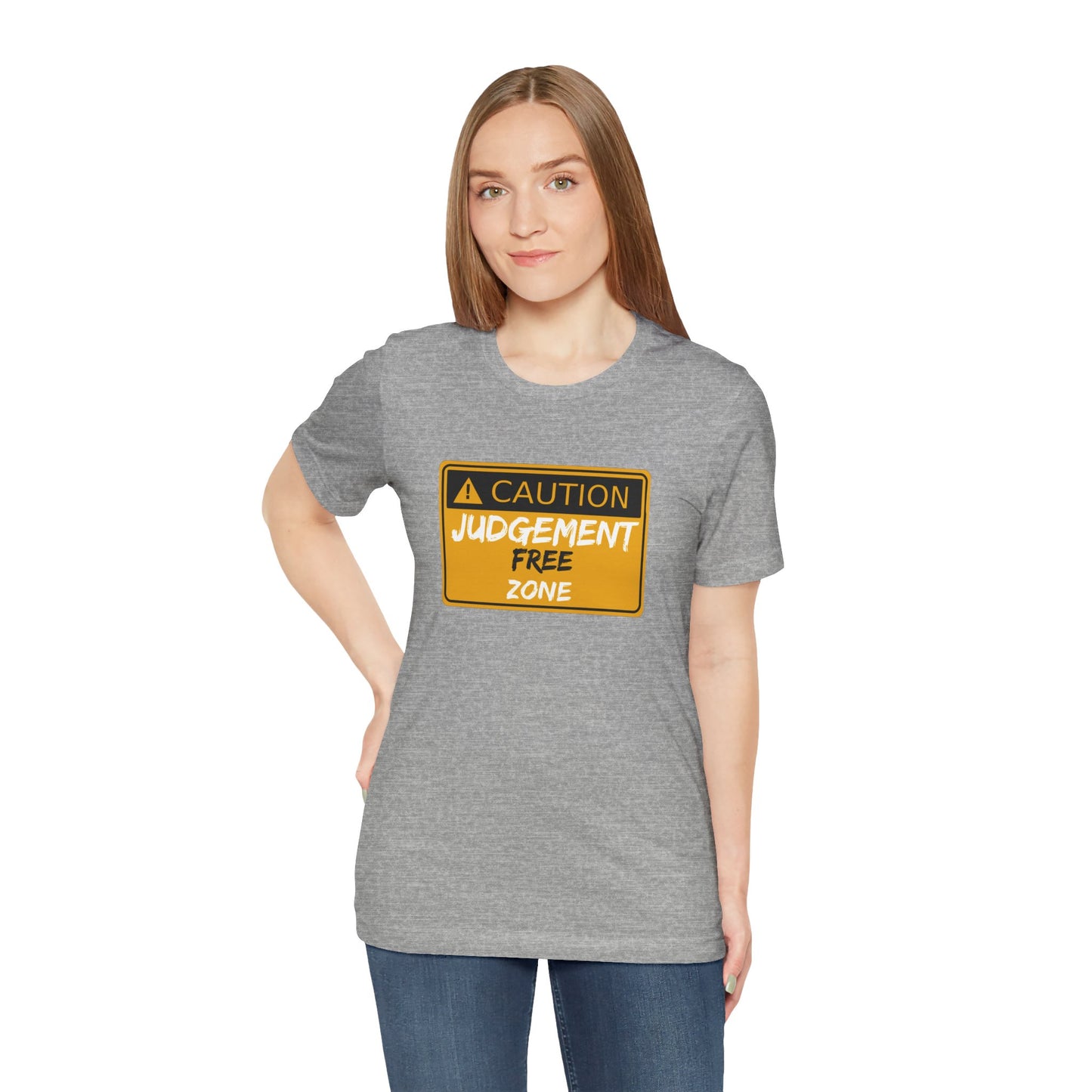 Caution Judgement Free Zone Unisex Jersey Short Sleeve Tee