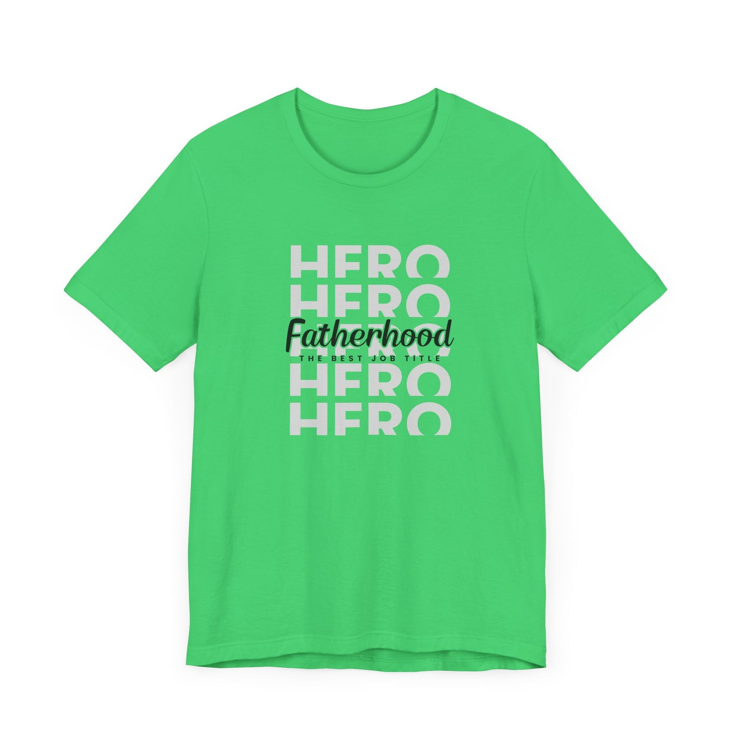 Dad/ Fatherhood Hero Unisex Jersey Short Sleeve Tee