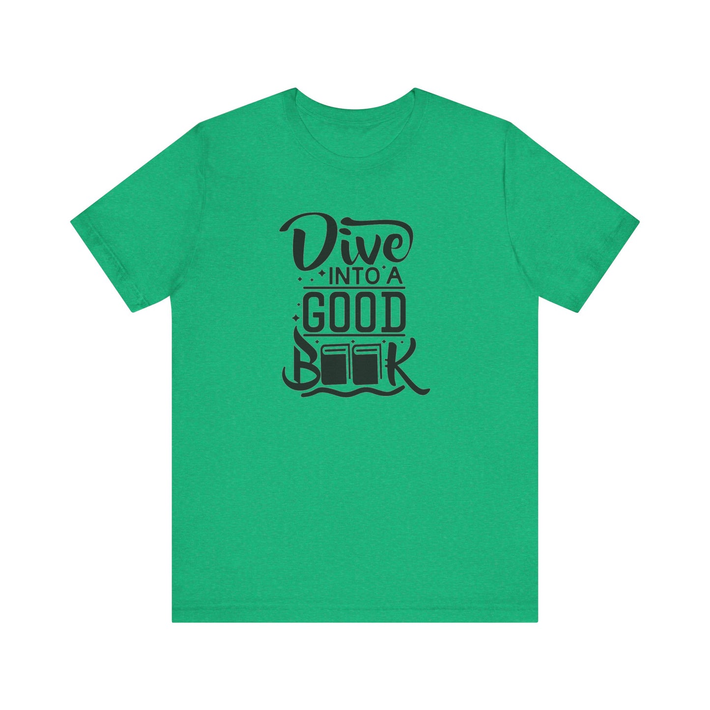 Books/ Dive into a Good Book Unisex Jersey Short Sleeve Tee