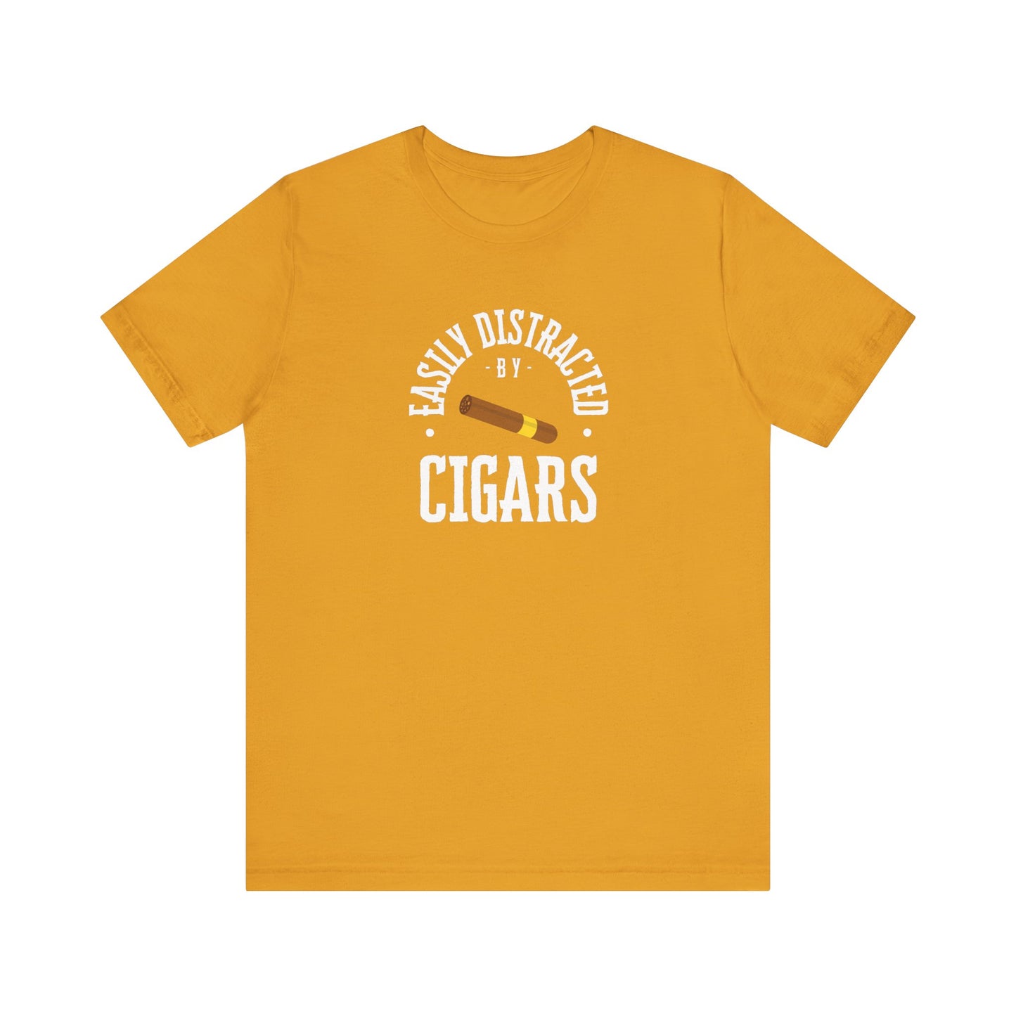 Cigar/ Easily Distracted By Cigars Unisex Jersey Short Sleeve Tee