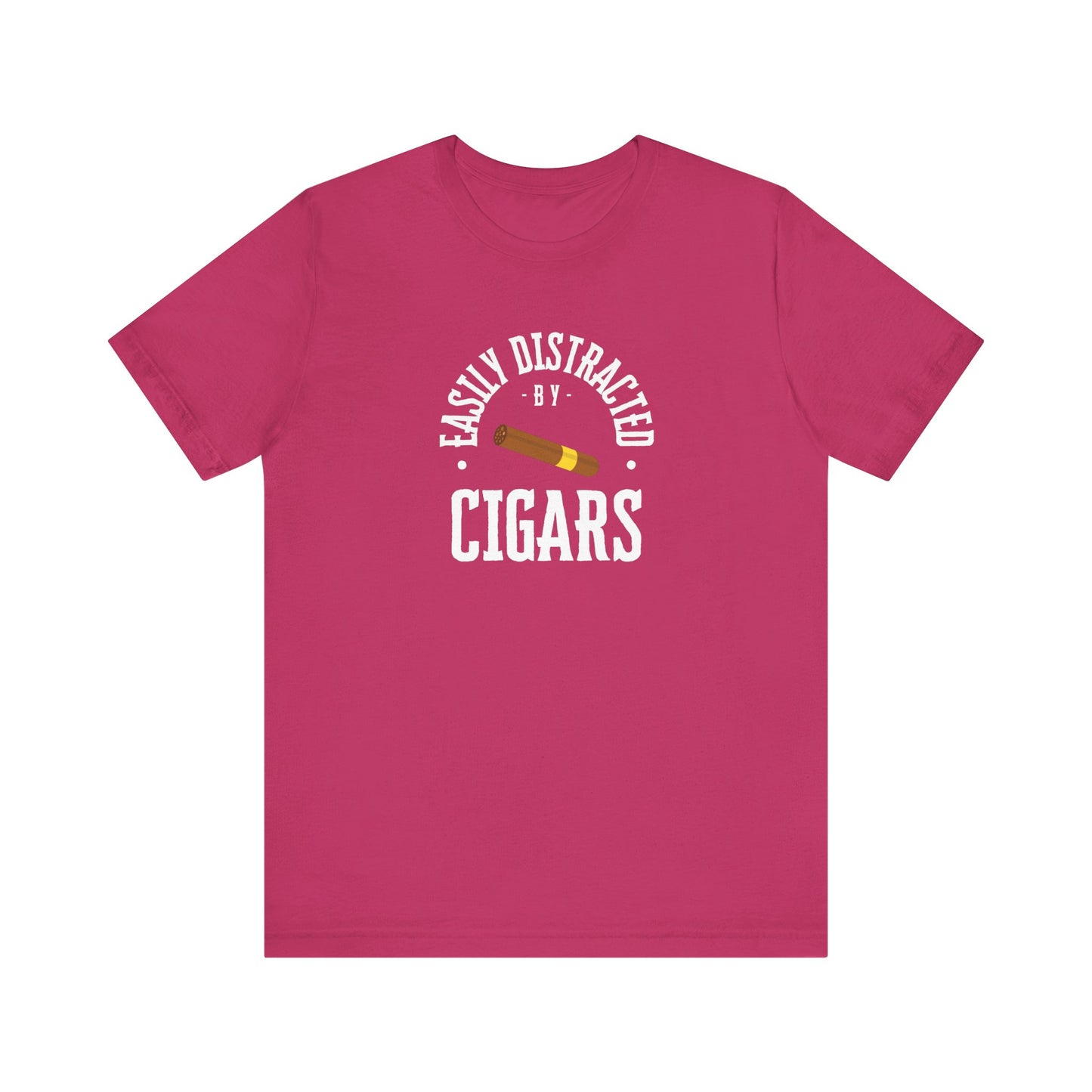 Cigar/ Easily Distracted By Cigars Unisex Jersey Short Sleeve Tee