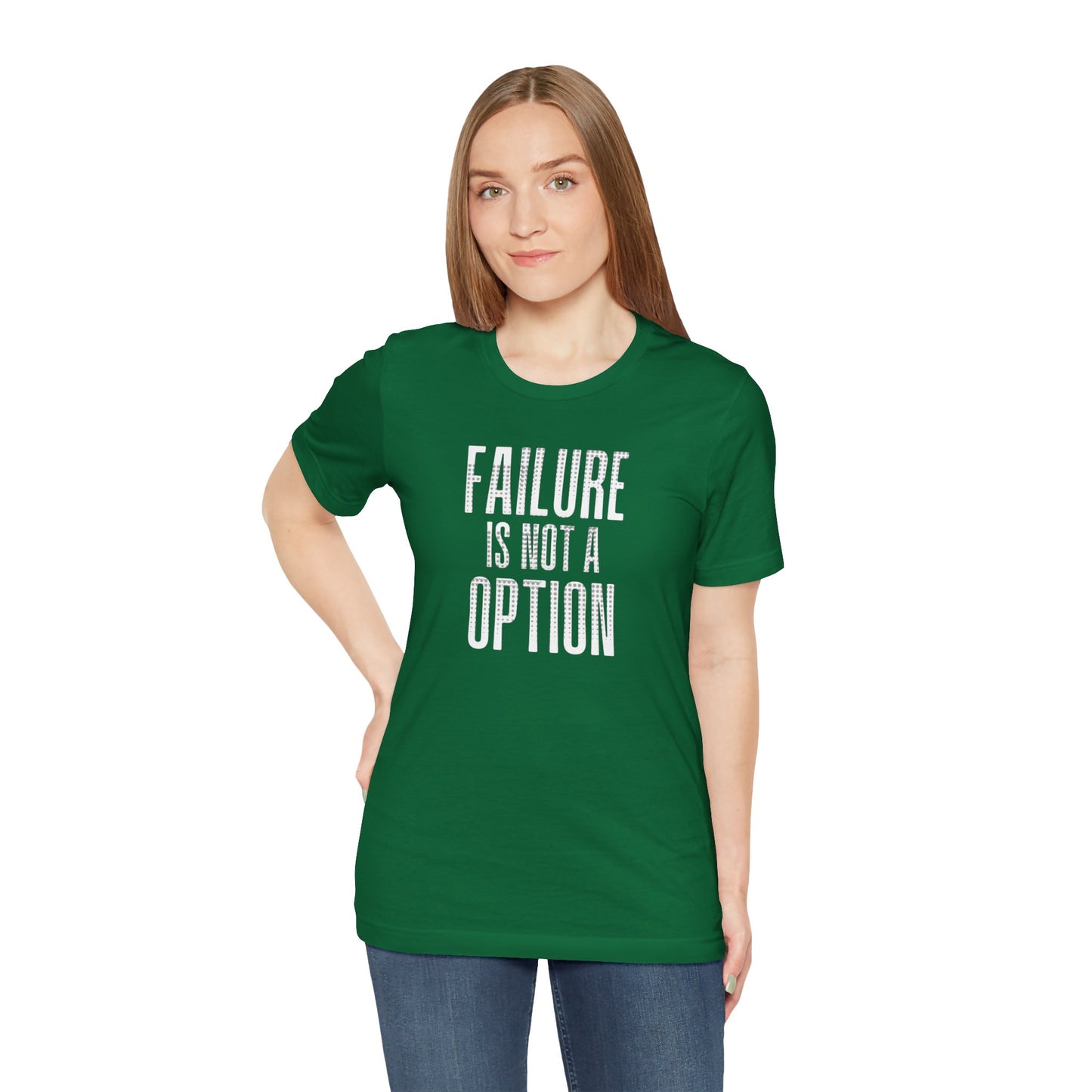 Failure is Not a Option Unisex Jersey Short Sleeve Tee