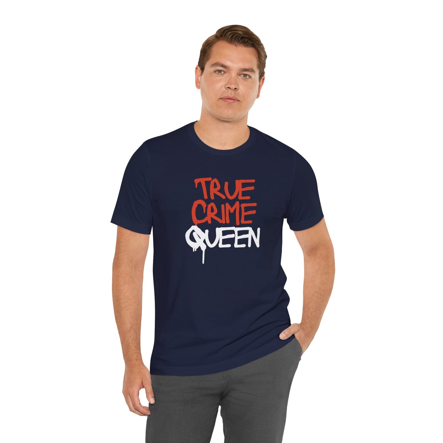 True Crime Queen Unisex Jersey Short Sleeve Tee