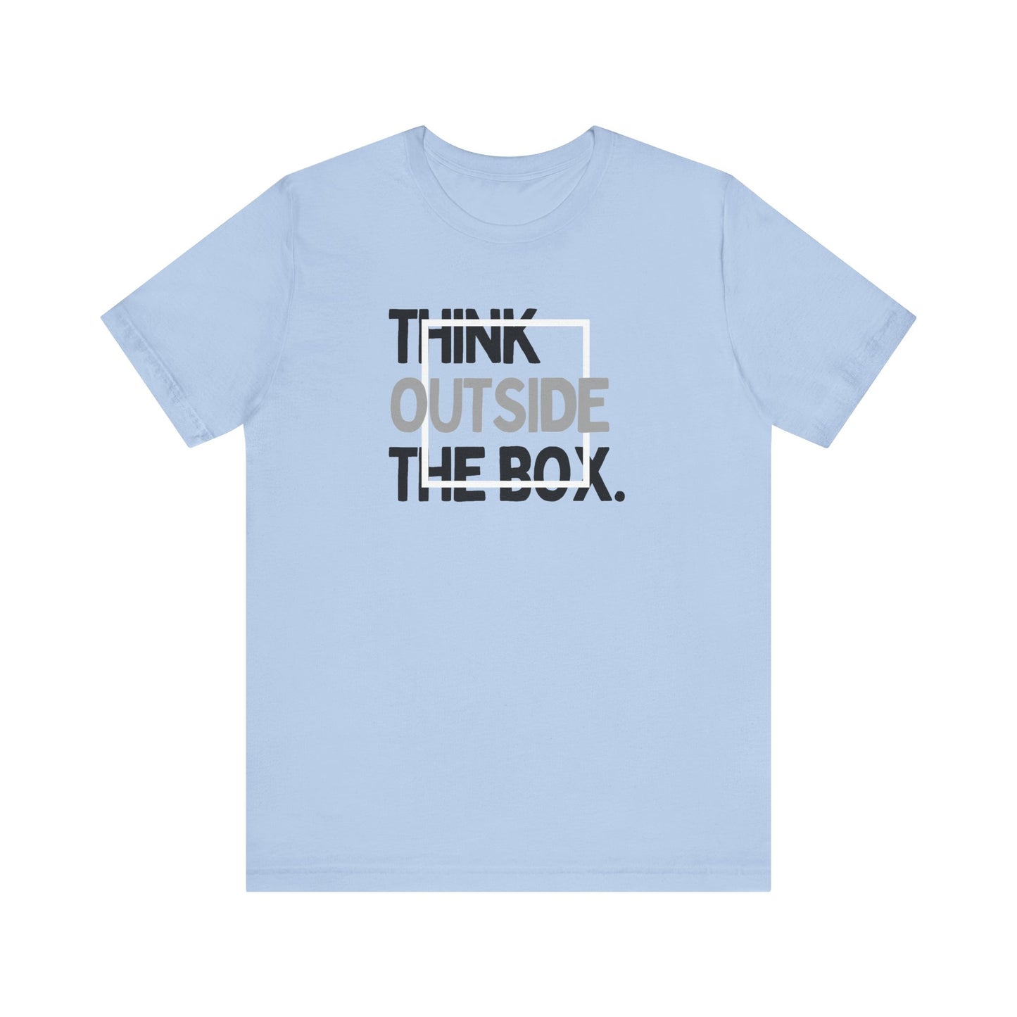 Think Outside the Box Unisex Jersey Short Sleeve Tee