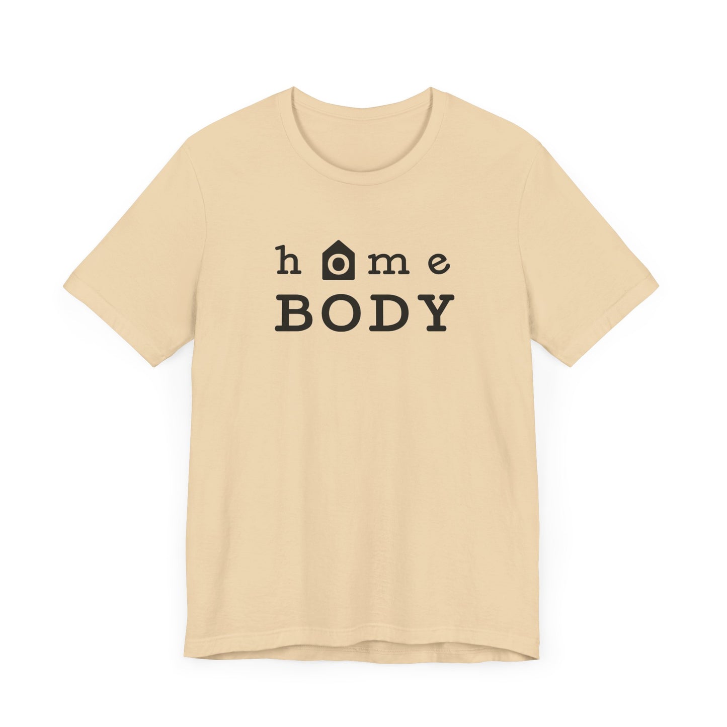 Home Body Unisex Jersey Short Sleeve Tee