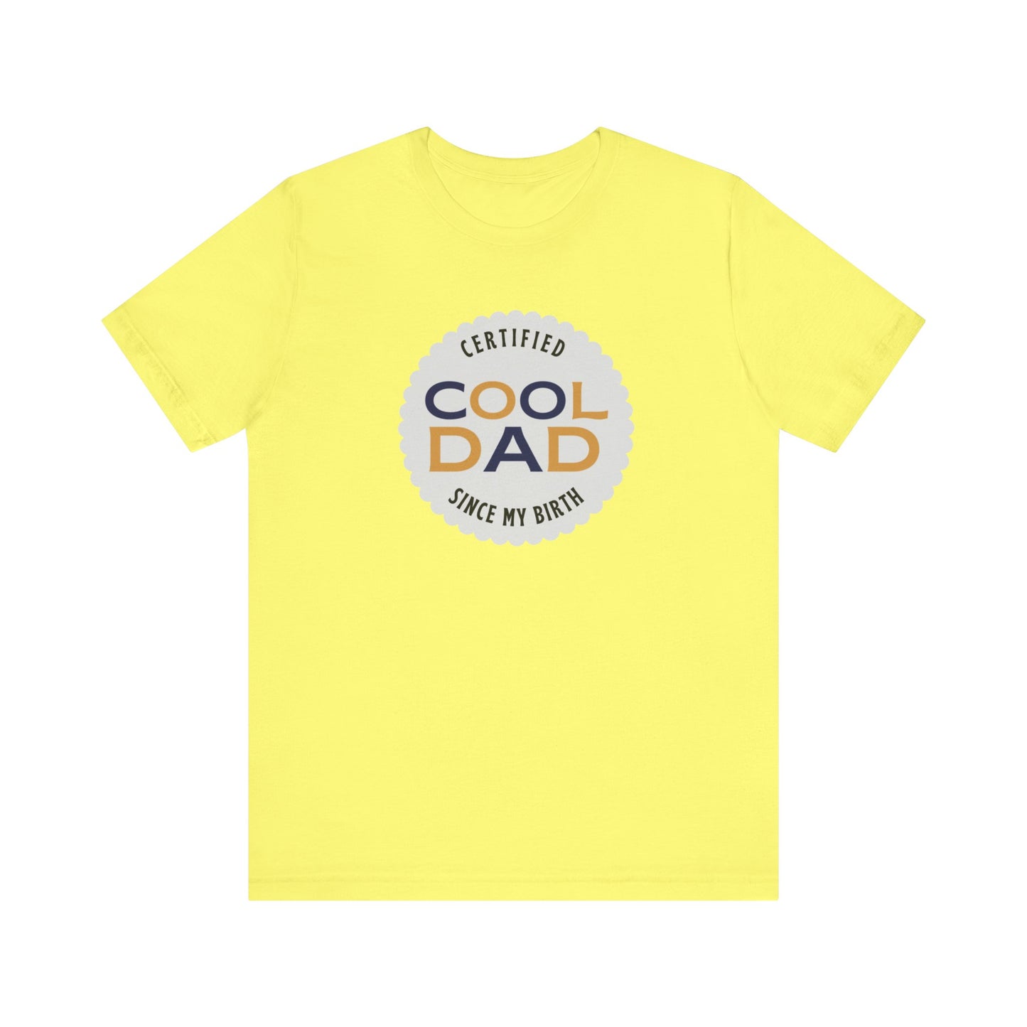 Certified Cool Dad Unisex Jersey Short Sleeve Tee