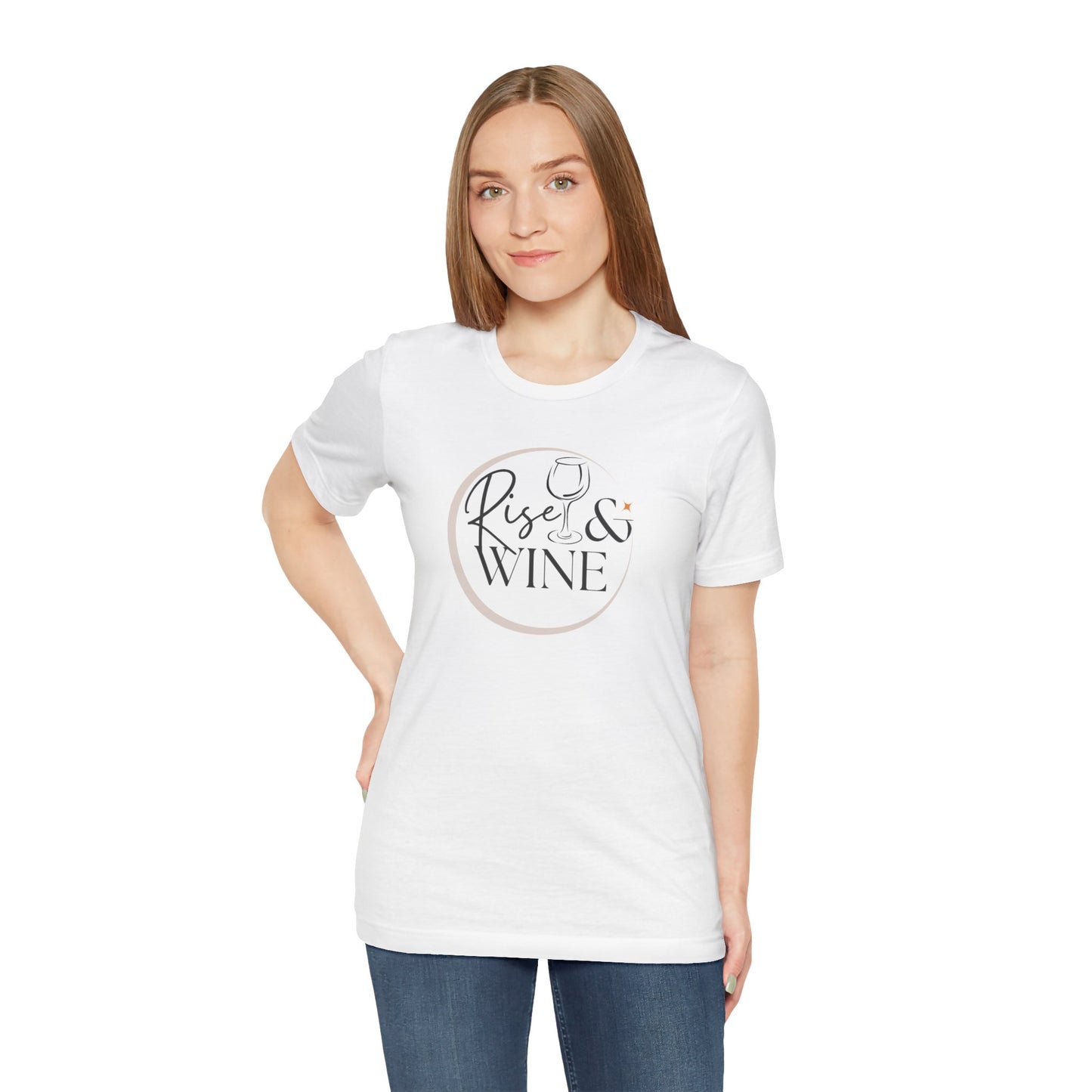 Rise And Wine Unisex Jersey Short Sleeve Tee