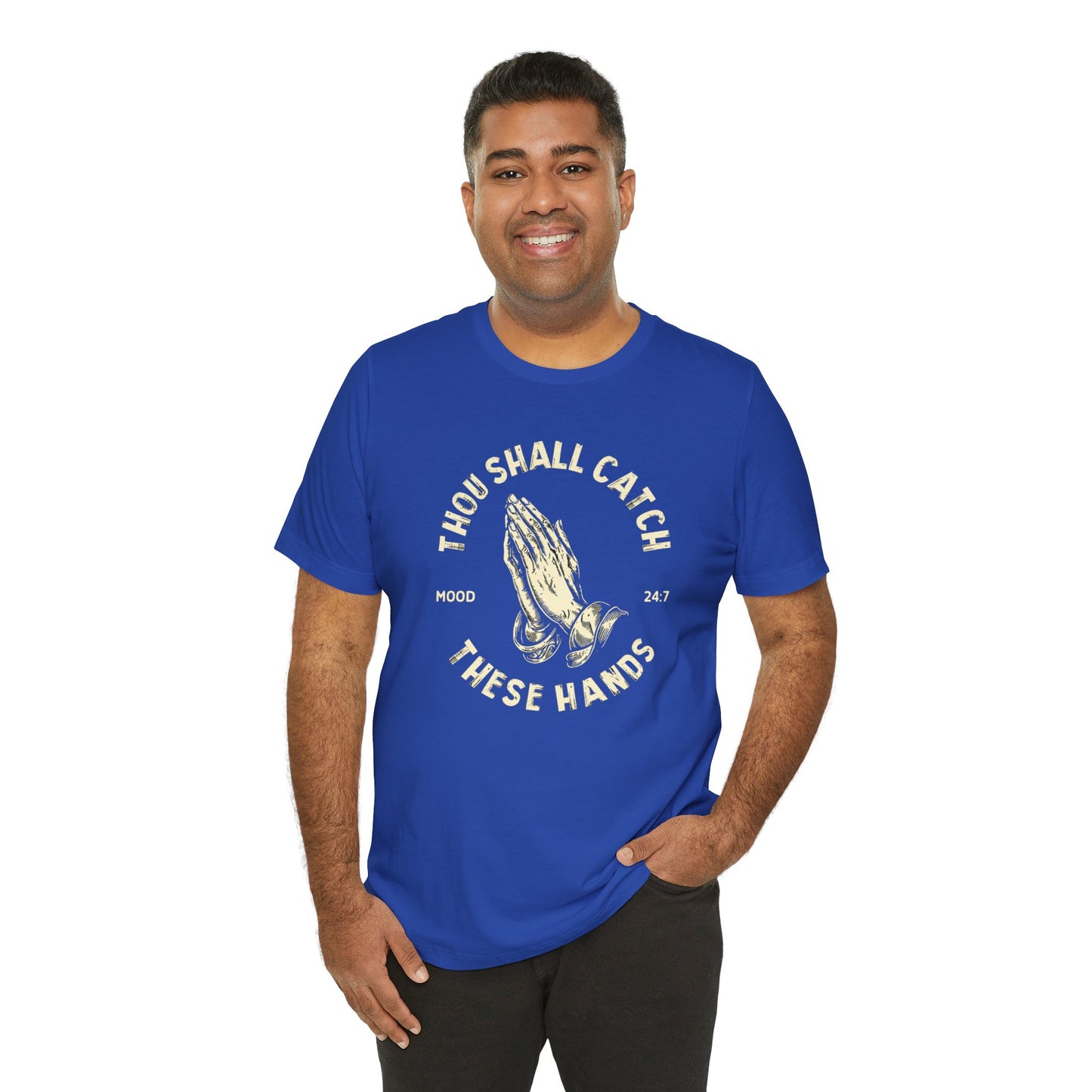 Thou Shall Catch These Hands Unisex Jersey Short Sleeve Tee