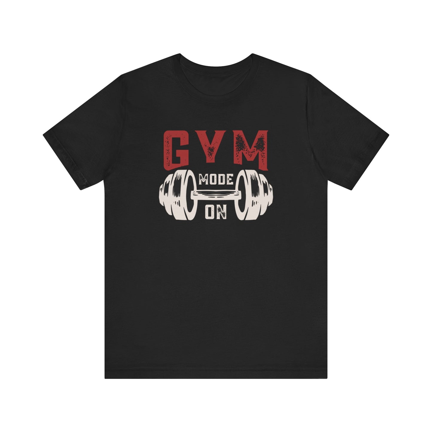 Gym Mode On Unisex Jersey Short Sleeve Tee