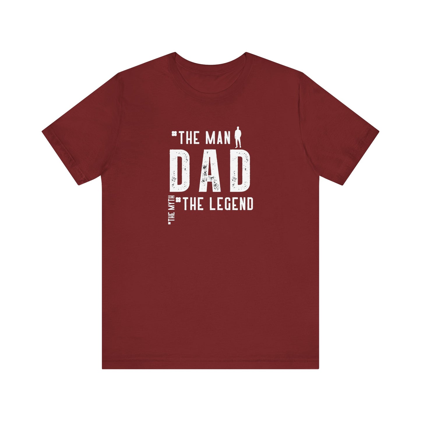 Dad The Myth The Legend Unisex Jersey Short Sleeve Tee