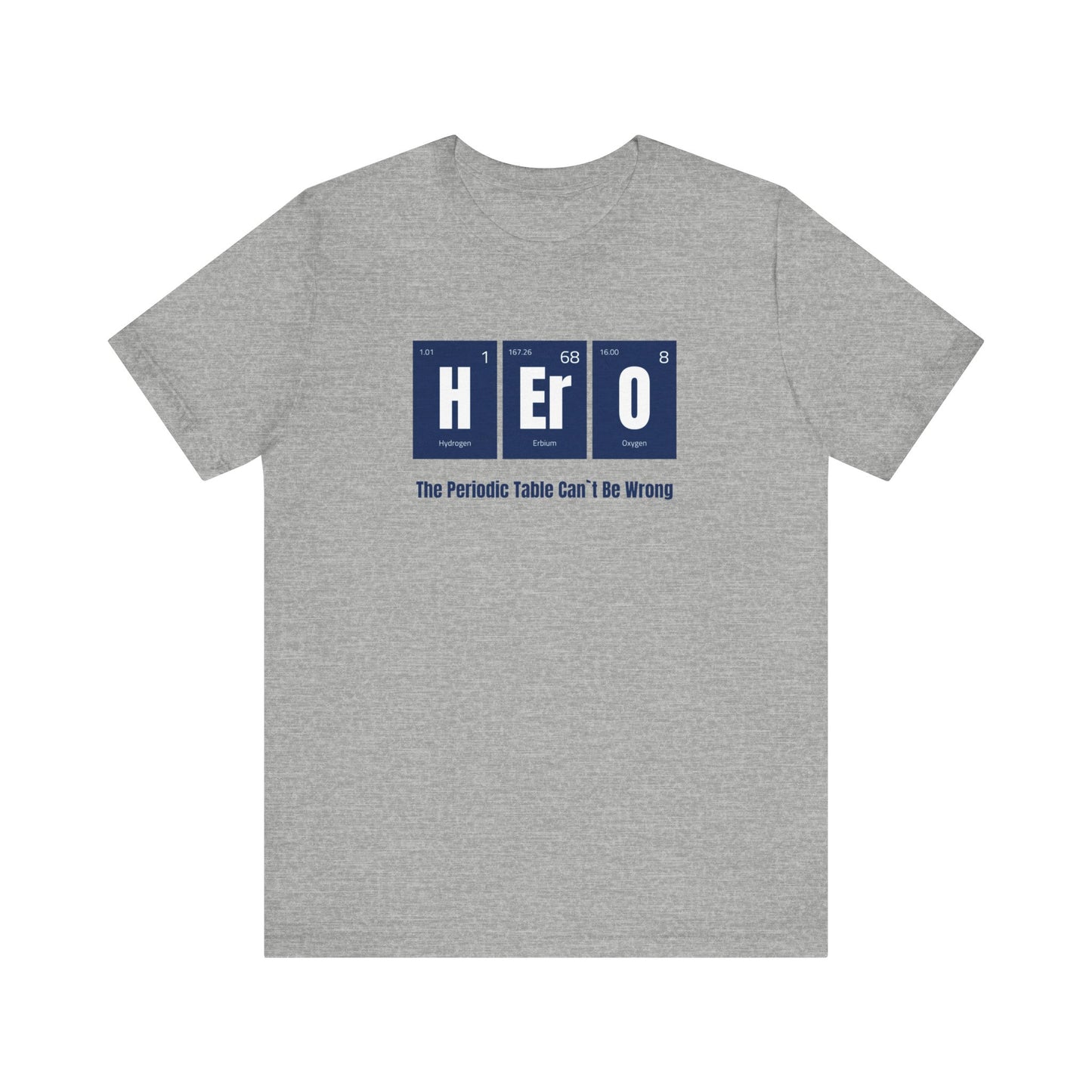 Hero Unisex Jersey Short Sleeve Tee