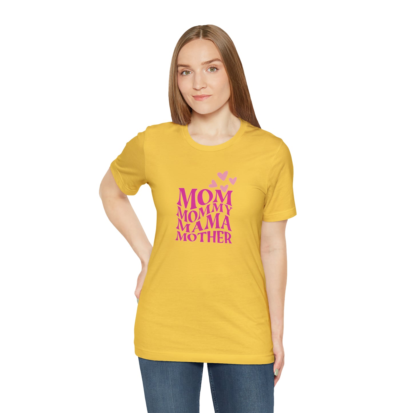 Mom, Mommy, Mama, Mother Unisex Jersey Short Sleeve Tee