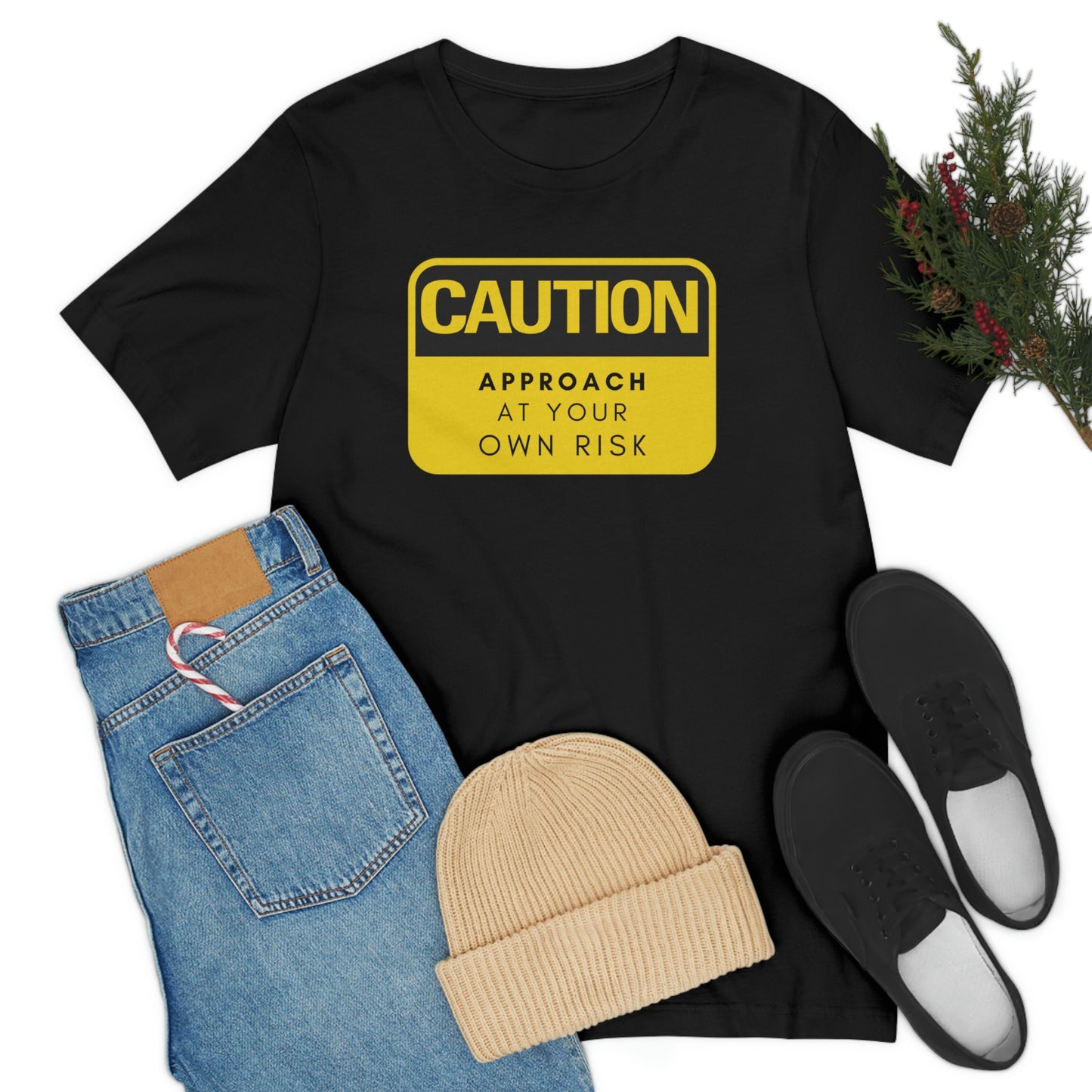 Caution Approach at Your Own Risk Unisex Jersey Short Sleeve Tee