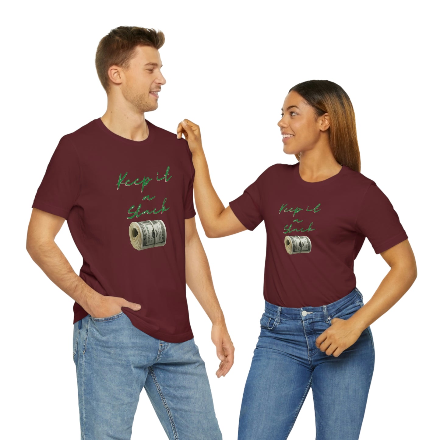 Keep It A Stack Unisex Jersey Short Sleeve Tee