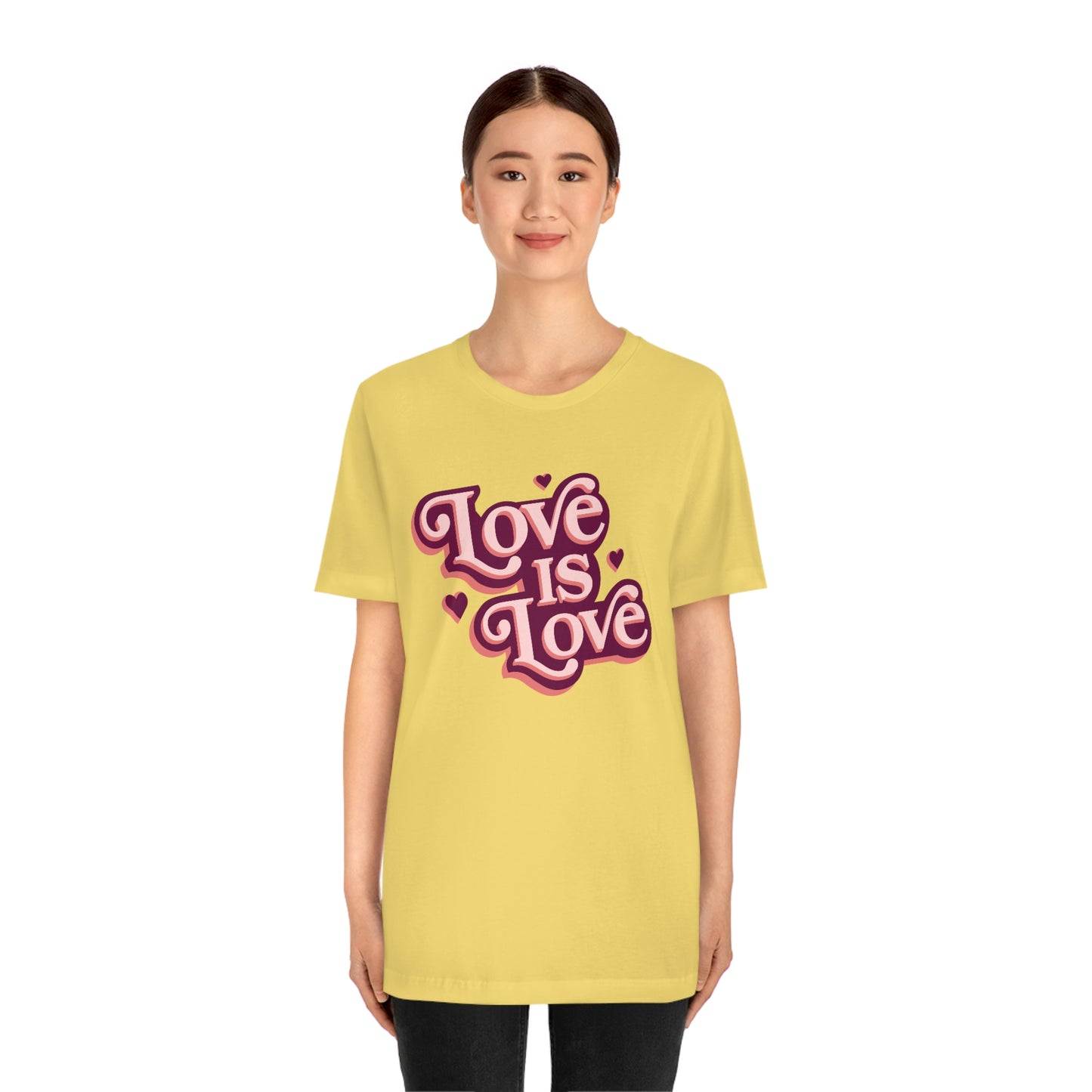 Love is Love Unisex Jersey Short Sleeve Tee