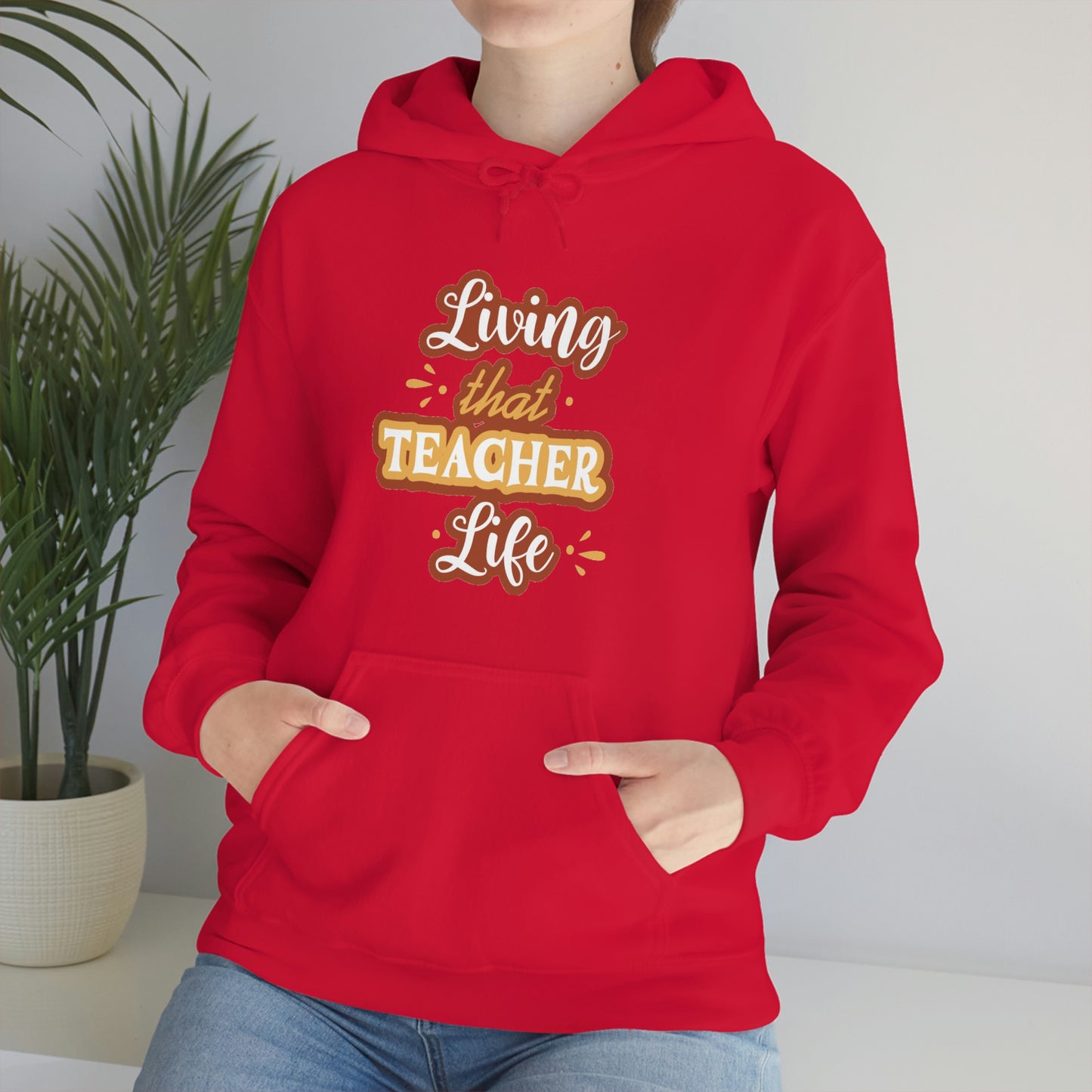 Living That Teacher Life Unisex Heavy Blend™ Hooded Sweatshirt