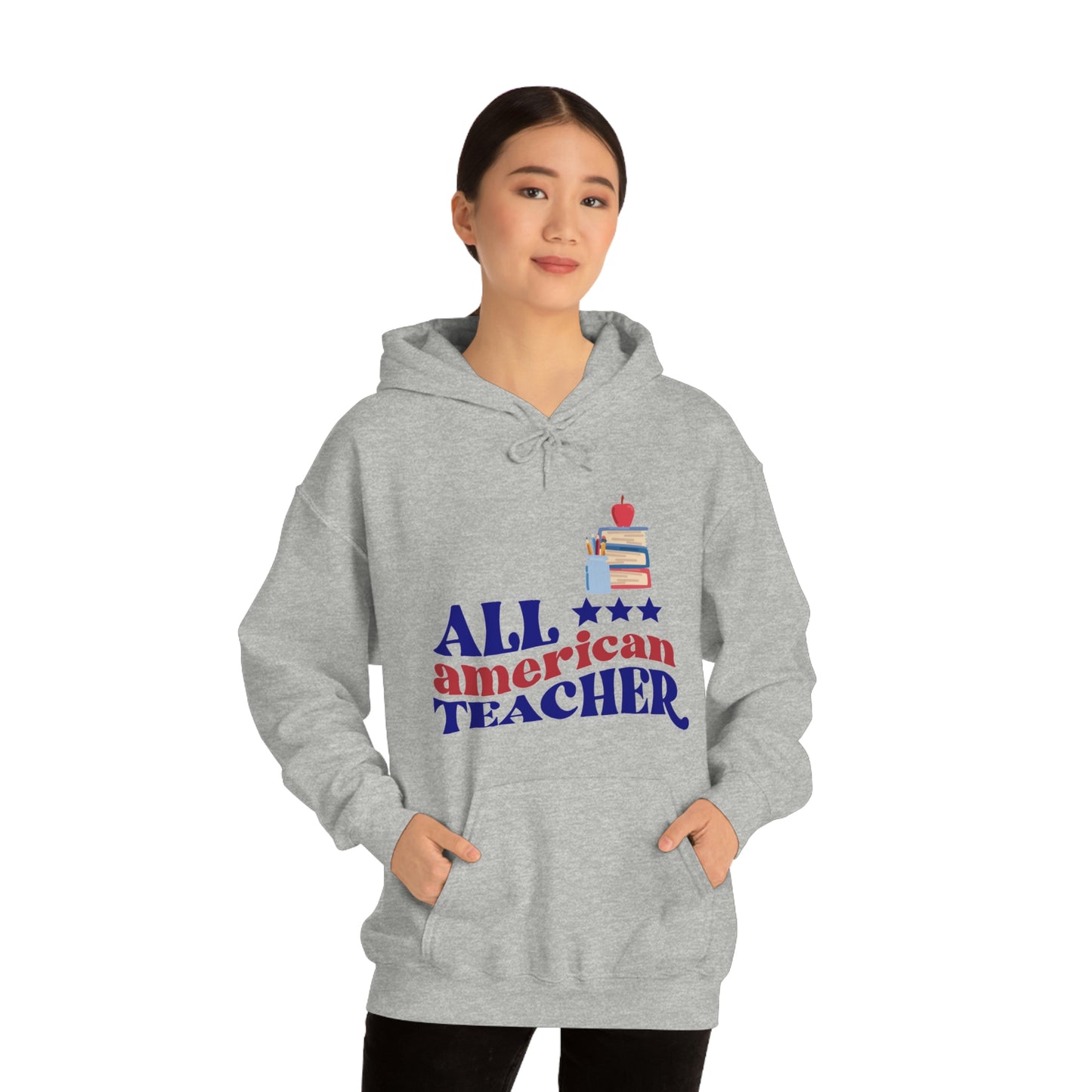 All American Teacher Unisex Heavy Blend™ Hooded Sweatshirt